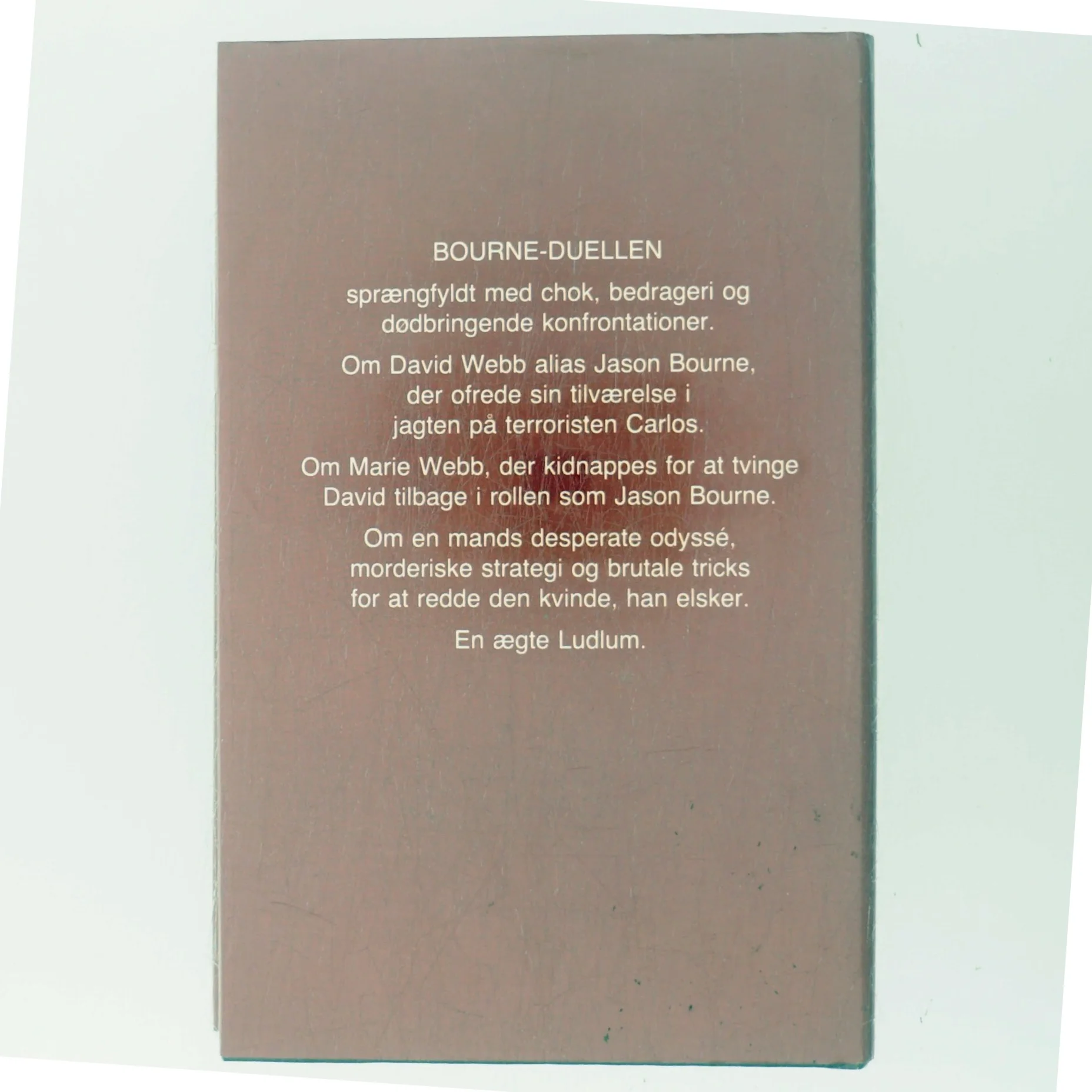 Bourne Duellen af Robert Ludlum (Bog)