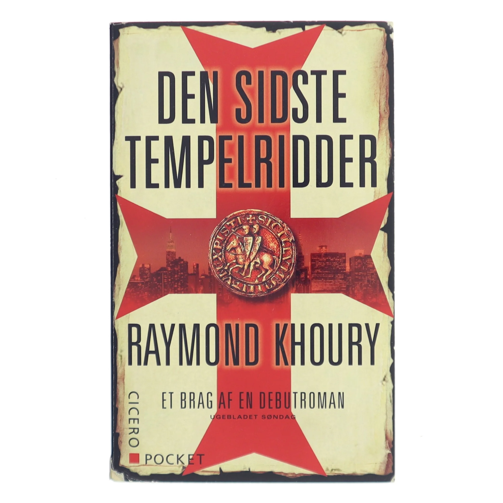Den sidste tempelridder af Raymond Khoury (Bog)