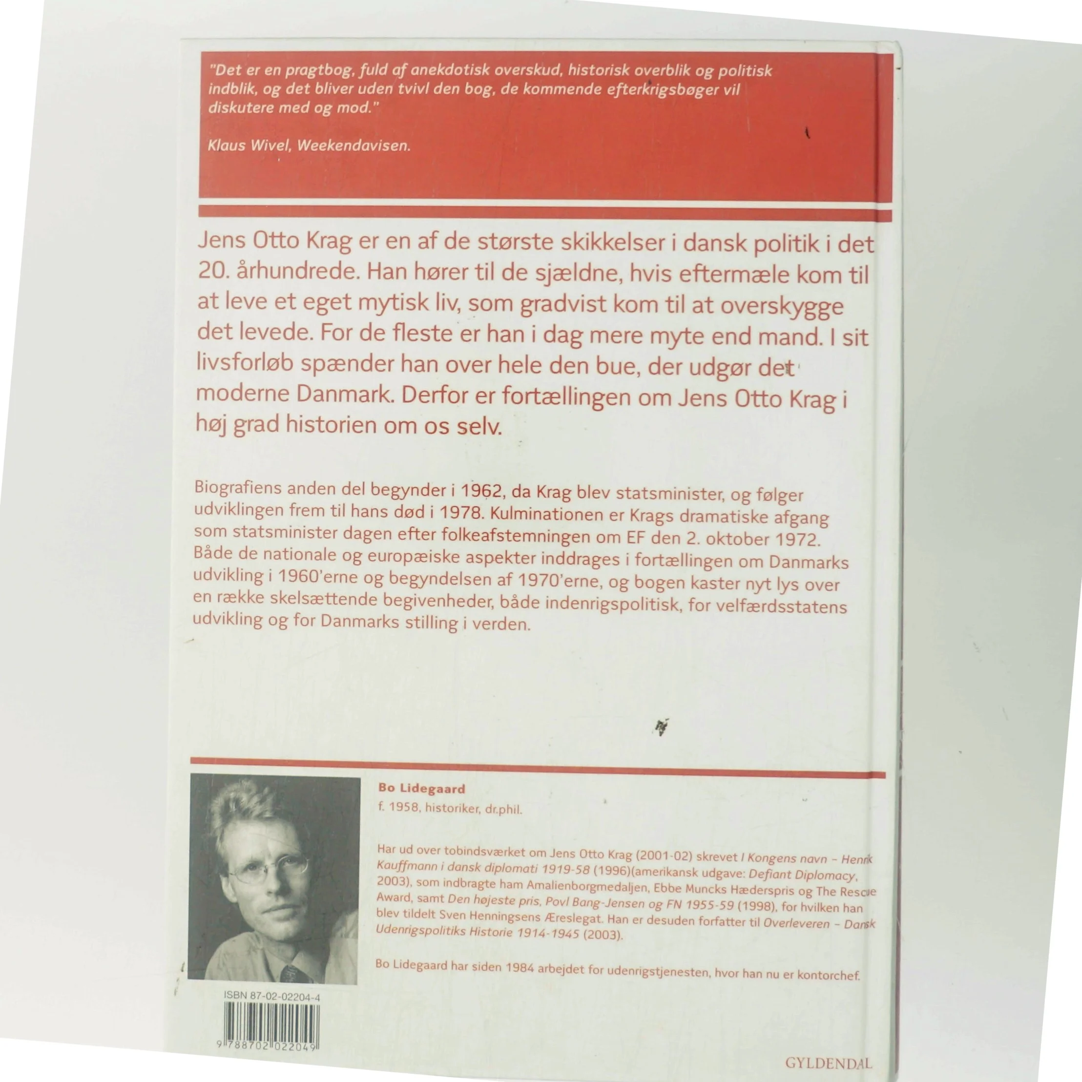 Jens Otto Krag. Bind 2, 1962-1978 af Bo Lidegaard (Bog)