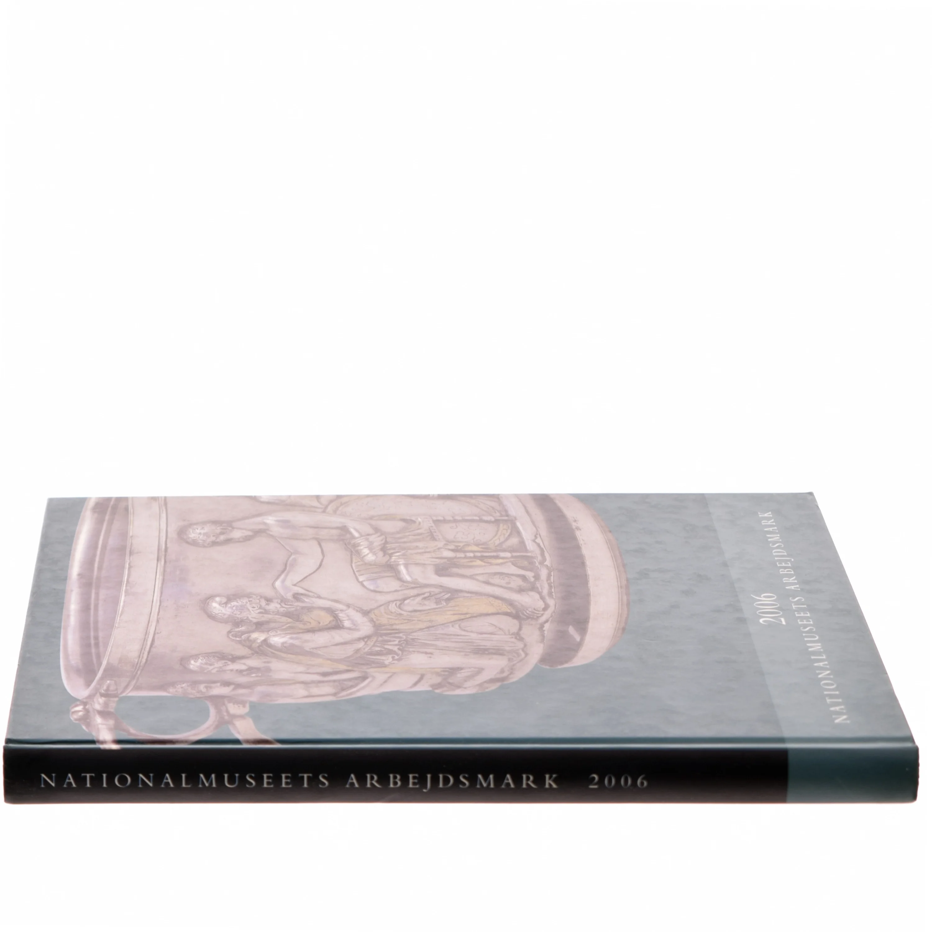 Nationalmuseets arbejdsmark 2006 af Per Kristian Madsen, Nationalmuseet (København) (Bog)