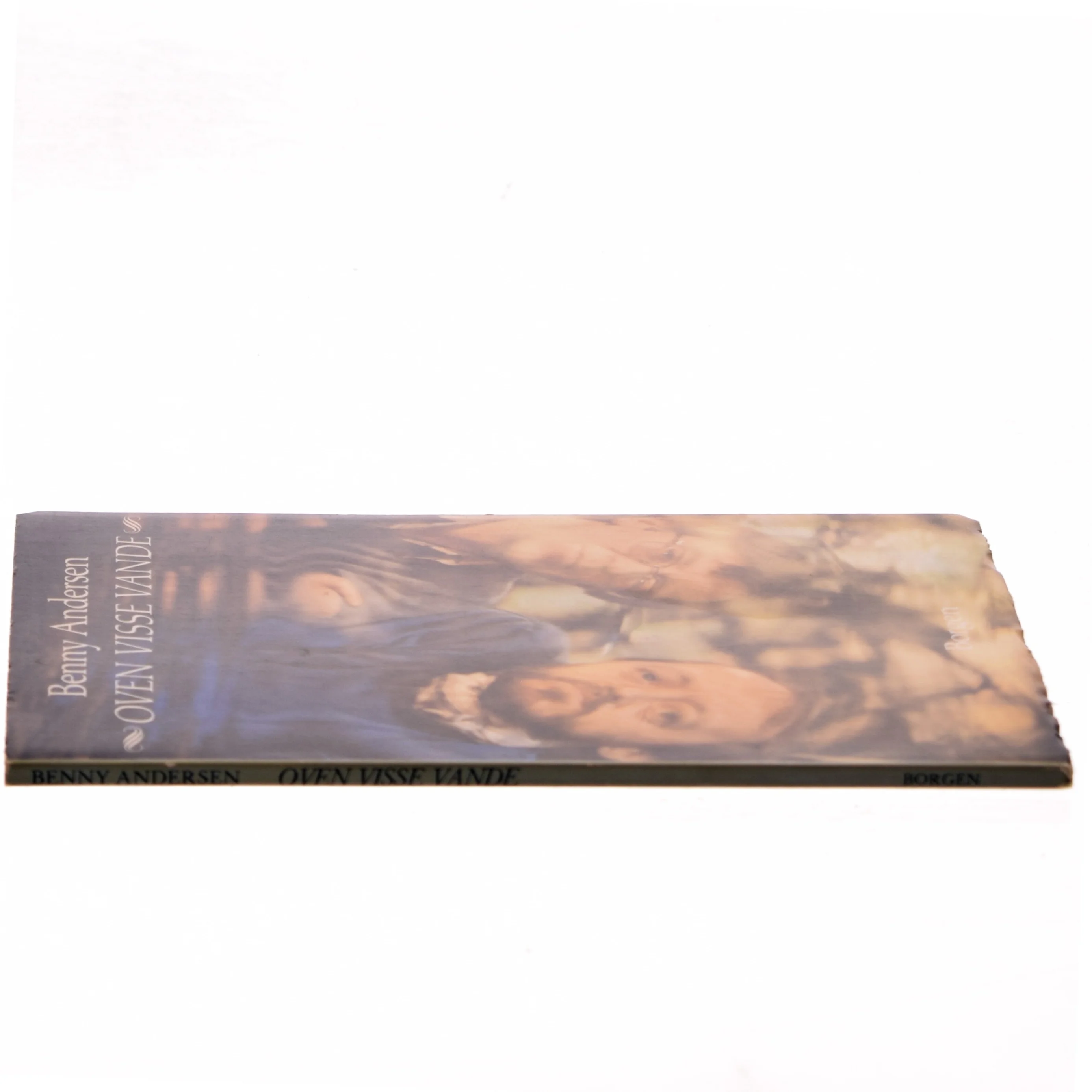 Oven Visse Vande af Benny Andersen (Bog)