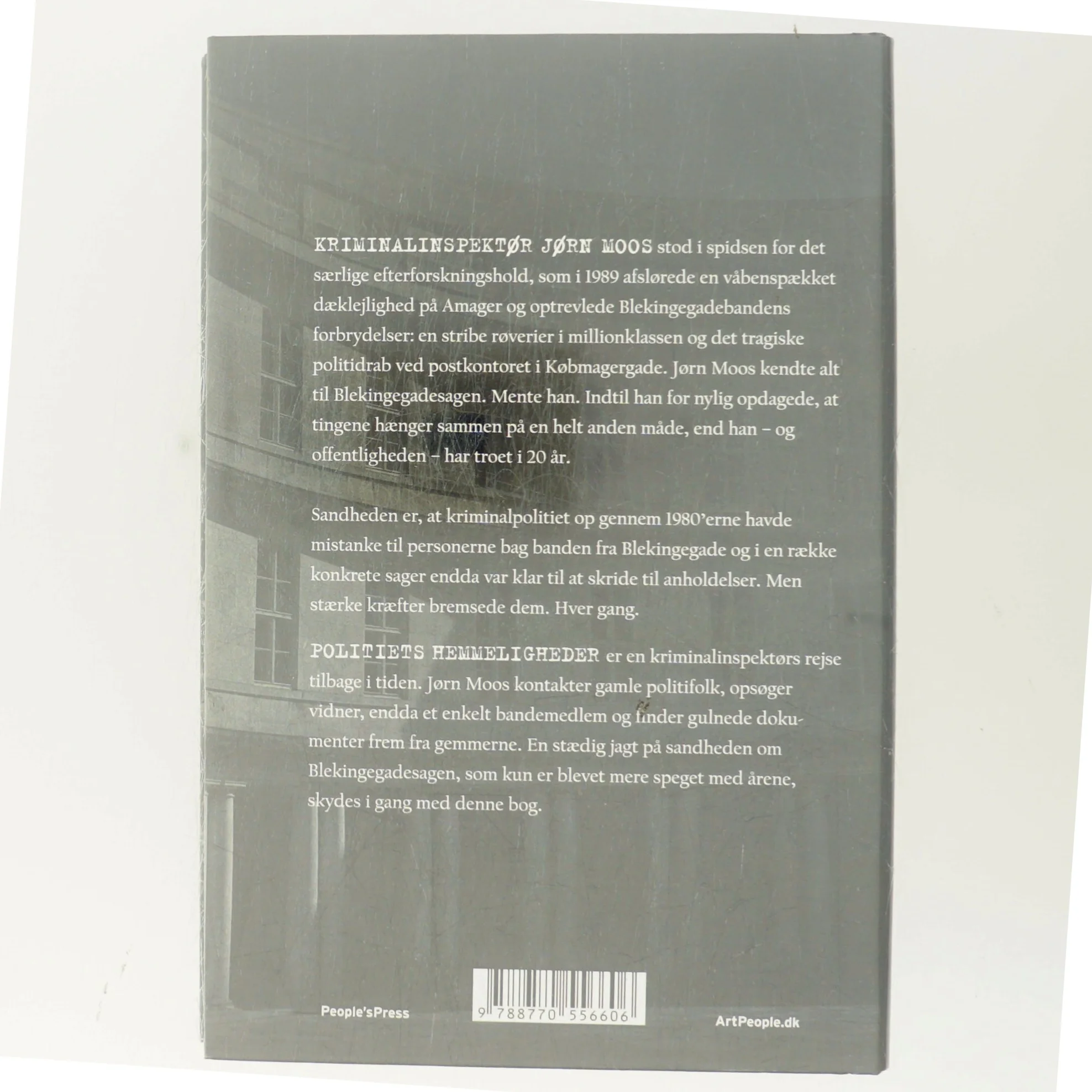 Politiets hemmeligheder : Jørn Moos genåbner Blekingegadesagen af Jeppe Facius (Bog)