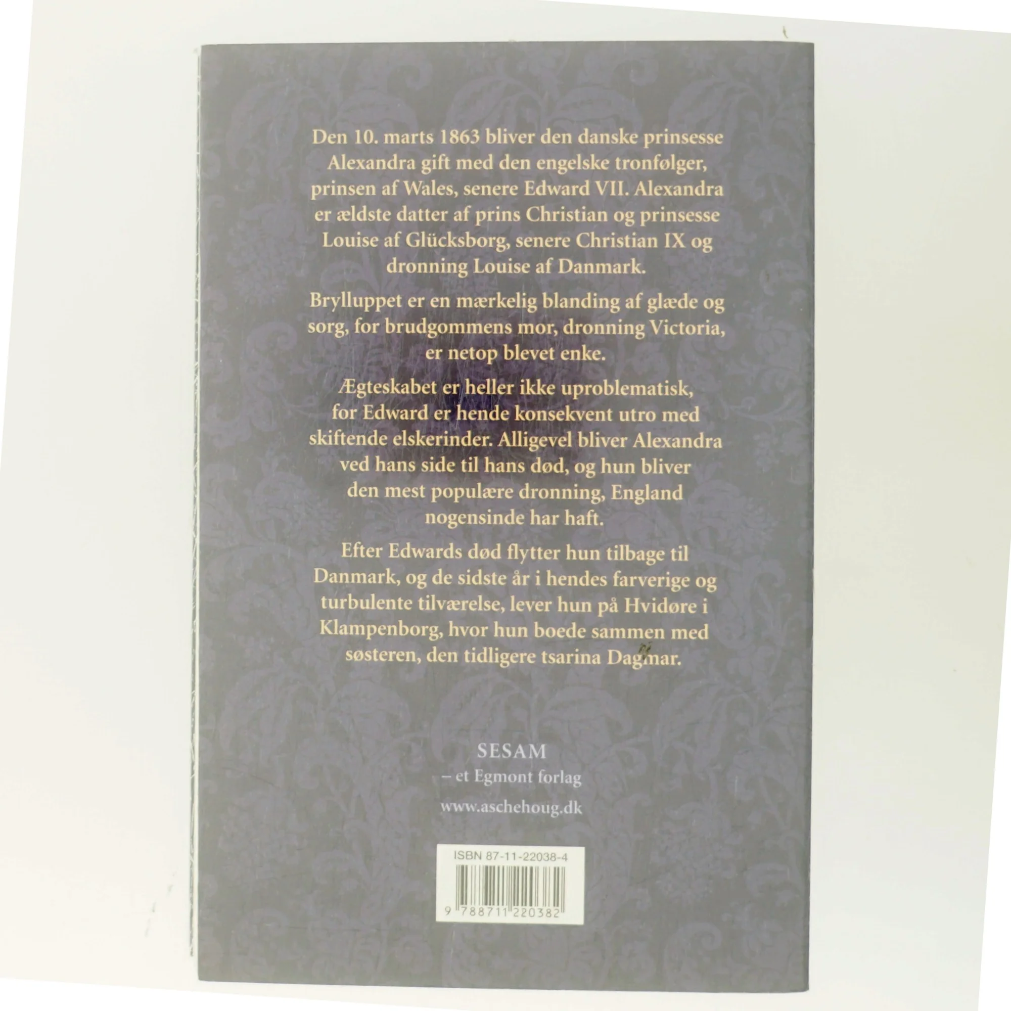 Alexandra : prinsesse af Danmark : dronning af England af E. E. P. Tisdall (Bog)