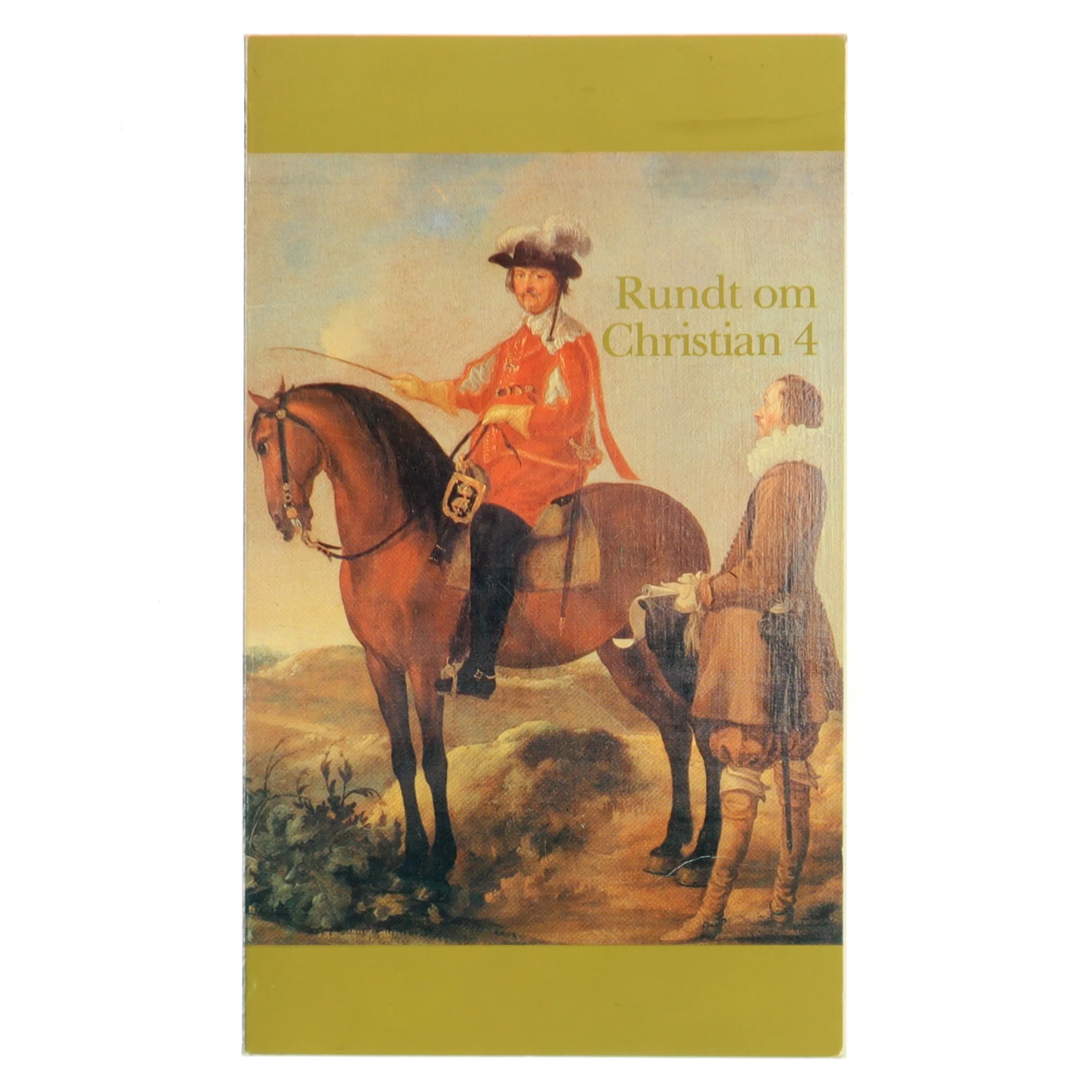 Rundt om Christian 4 (Bog)