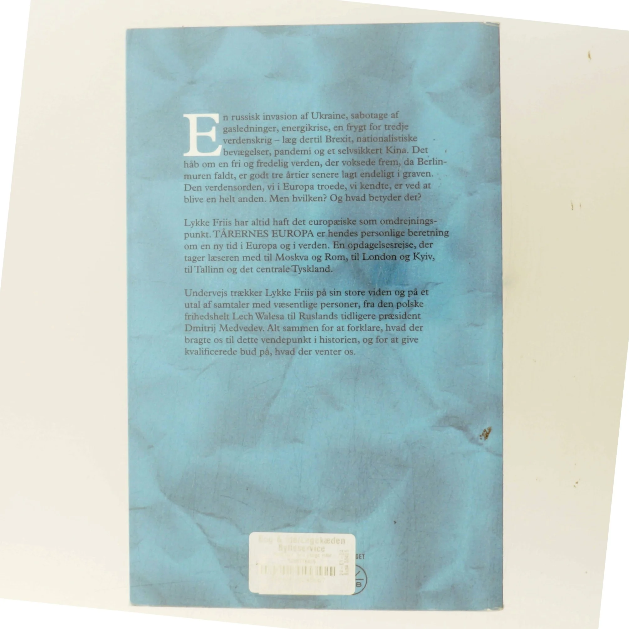 Tårenes Europa af Lykke Friis (Bog)