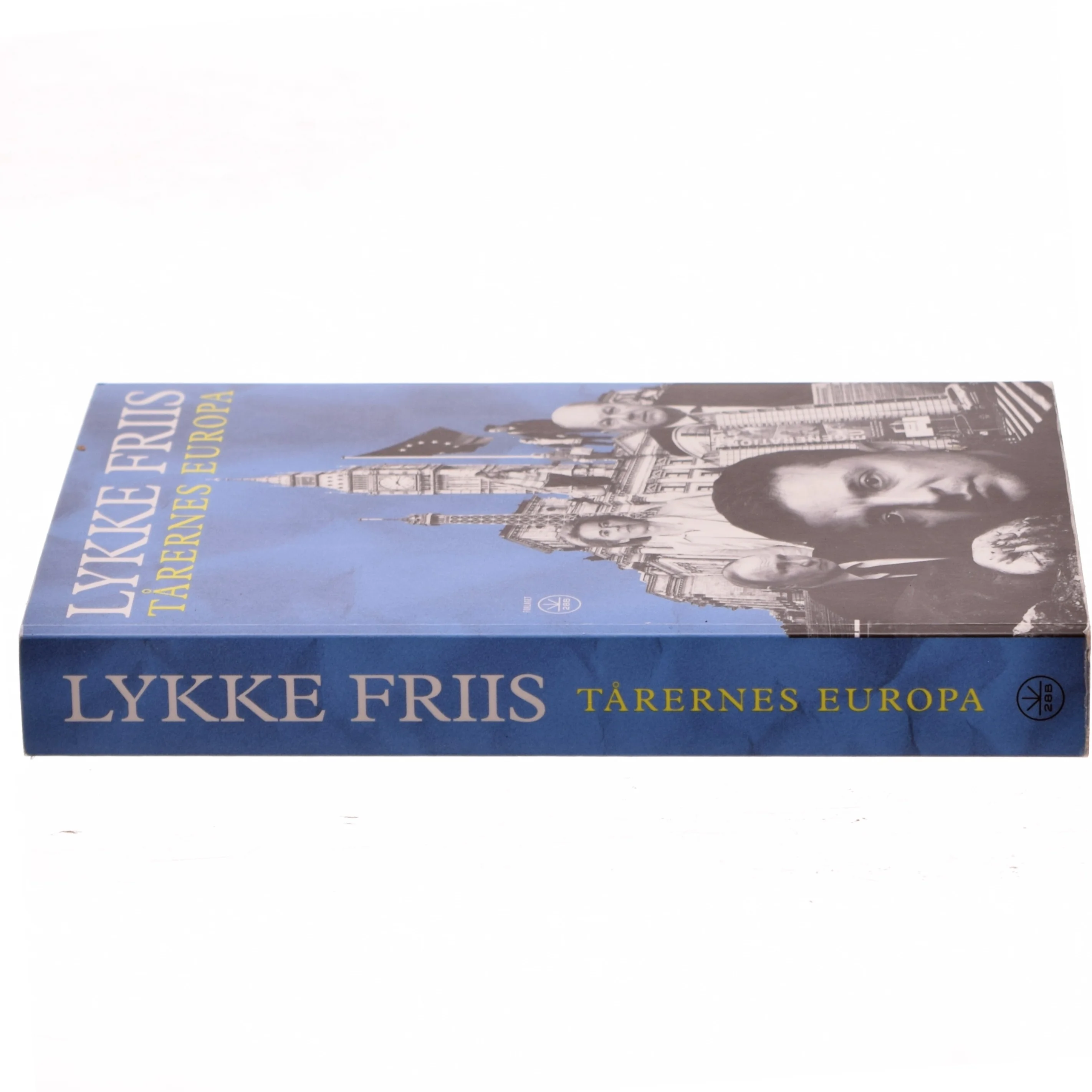 Tårenes Europa af Lykke Friis (Bog)