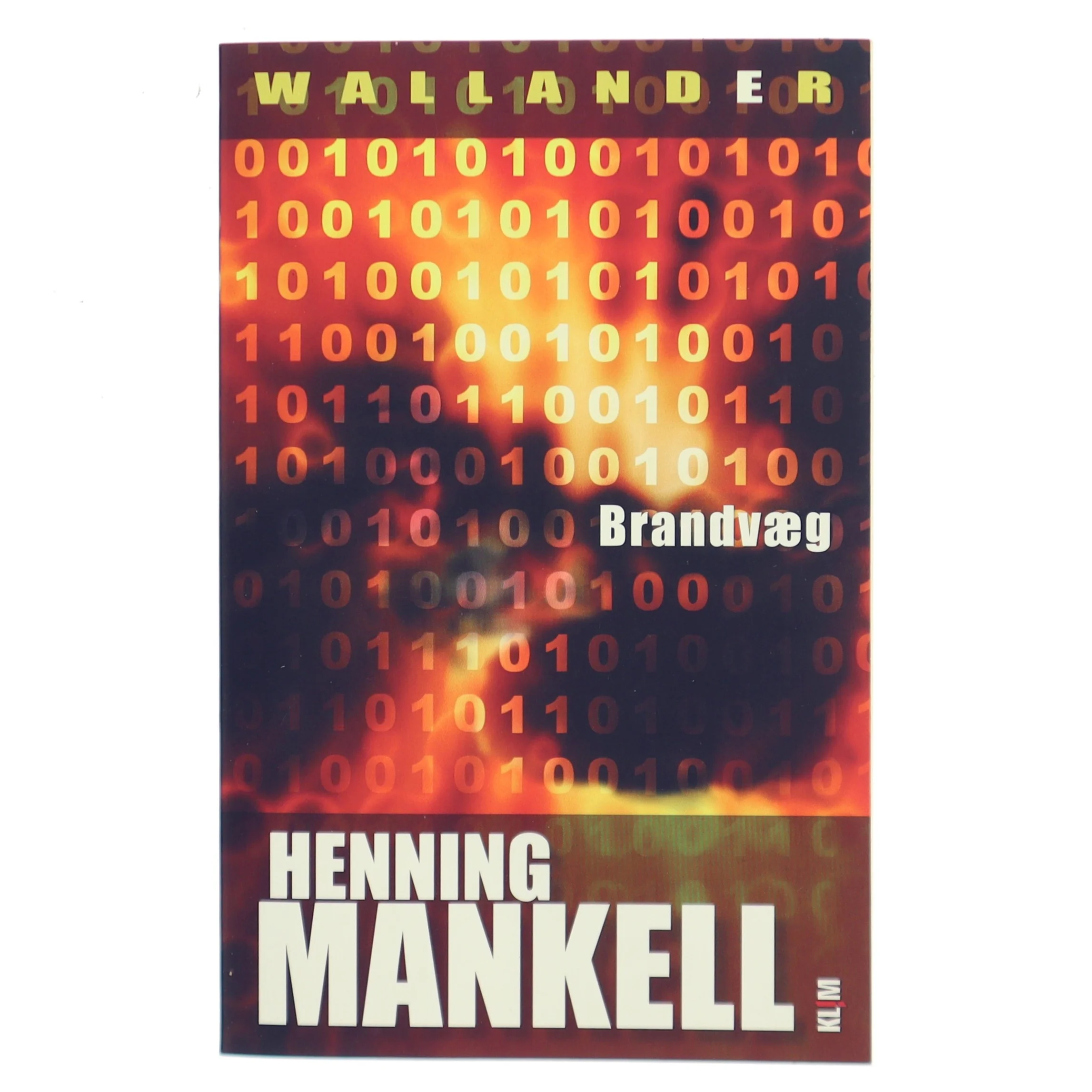 Brandvæg af Henning Mankell (Bog)