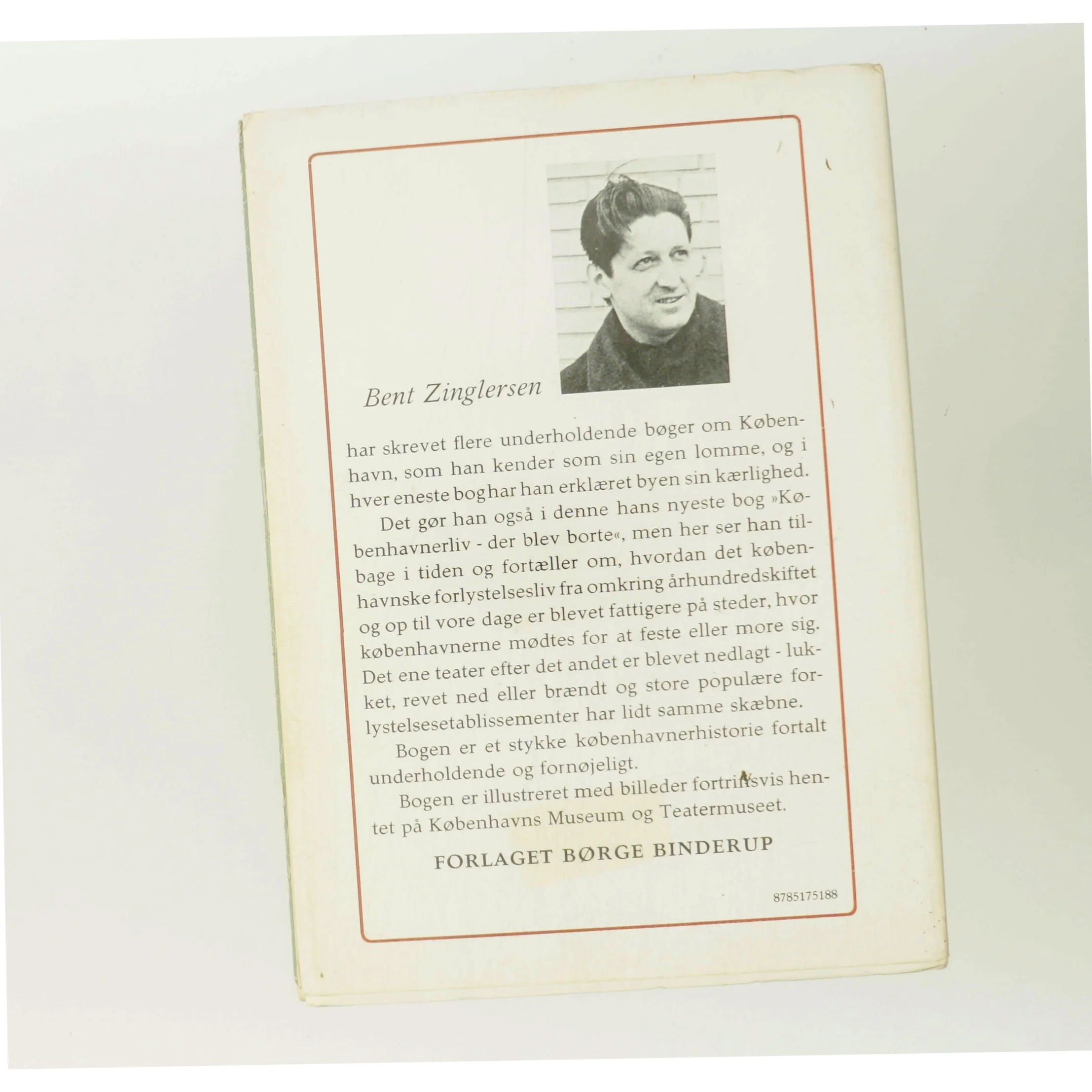 Københavnerliv - der blev borte af Bent Zinglersen (Bog)