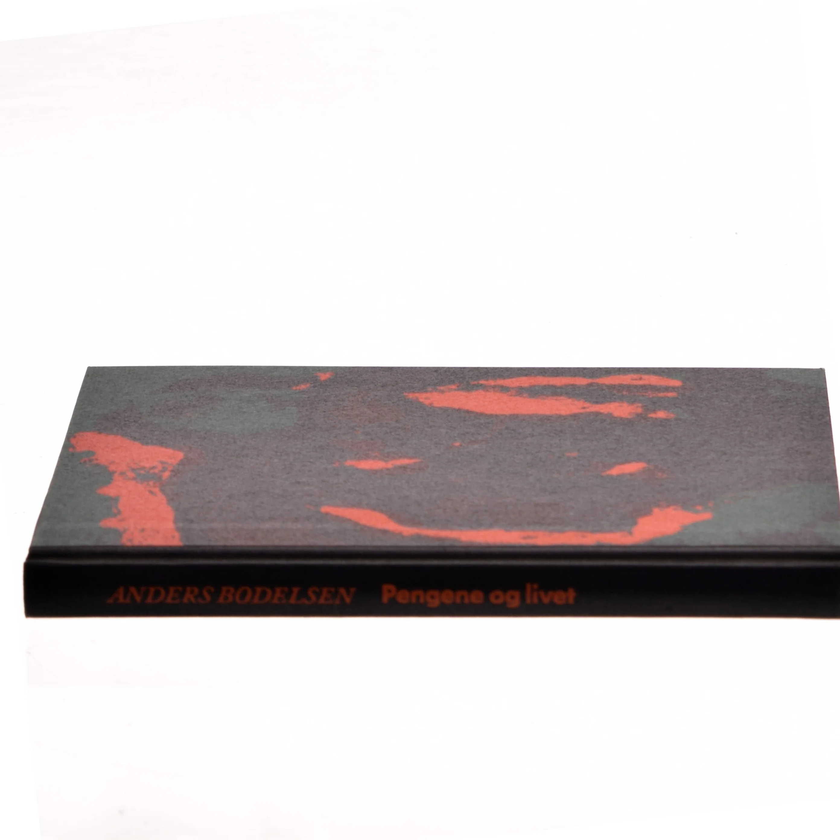 Pengene og livet af Anders Bodelsen (Bog)