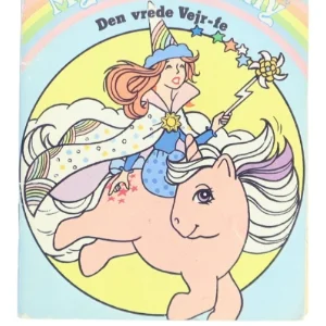 Den vrede Vejr-fe, My Little Pony bog fra Serieforlaget