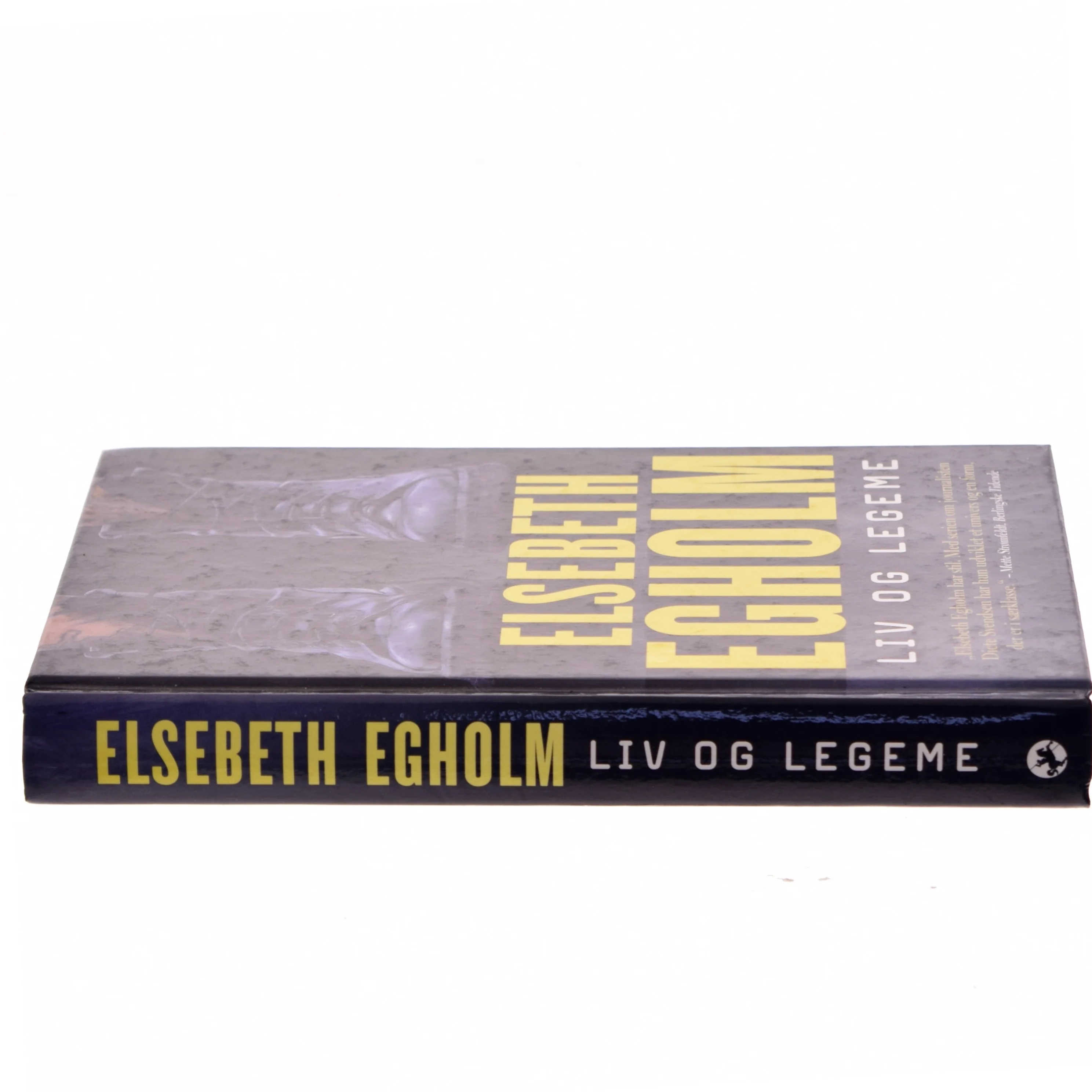 Liv og legeme af Elsebeth Egholm (Bog)