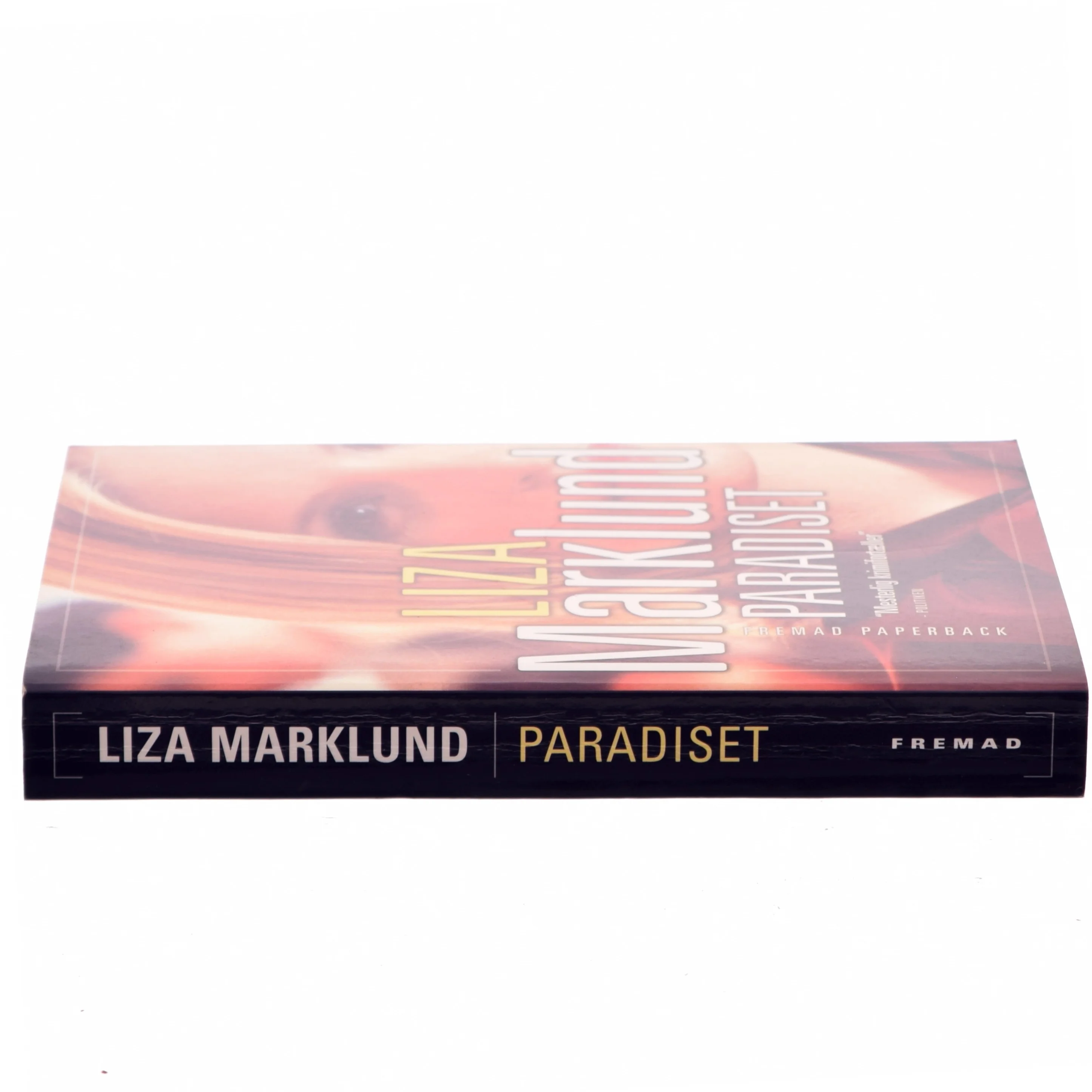 Paradiset af Liza Marklund (Bog)