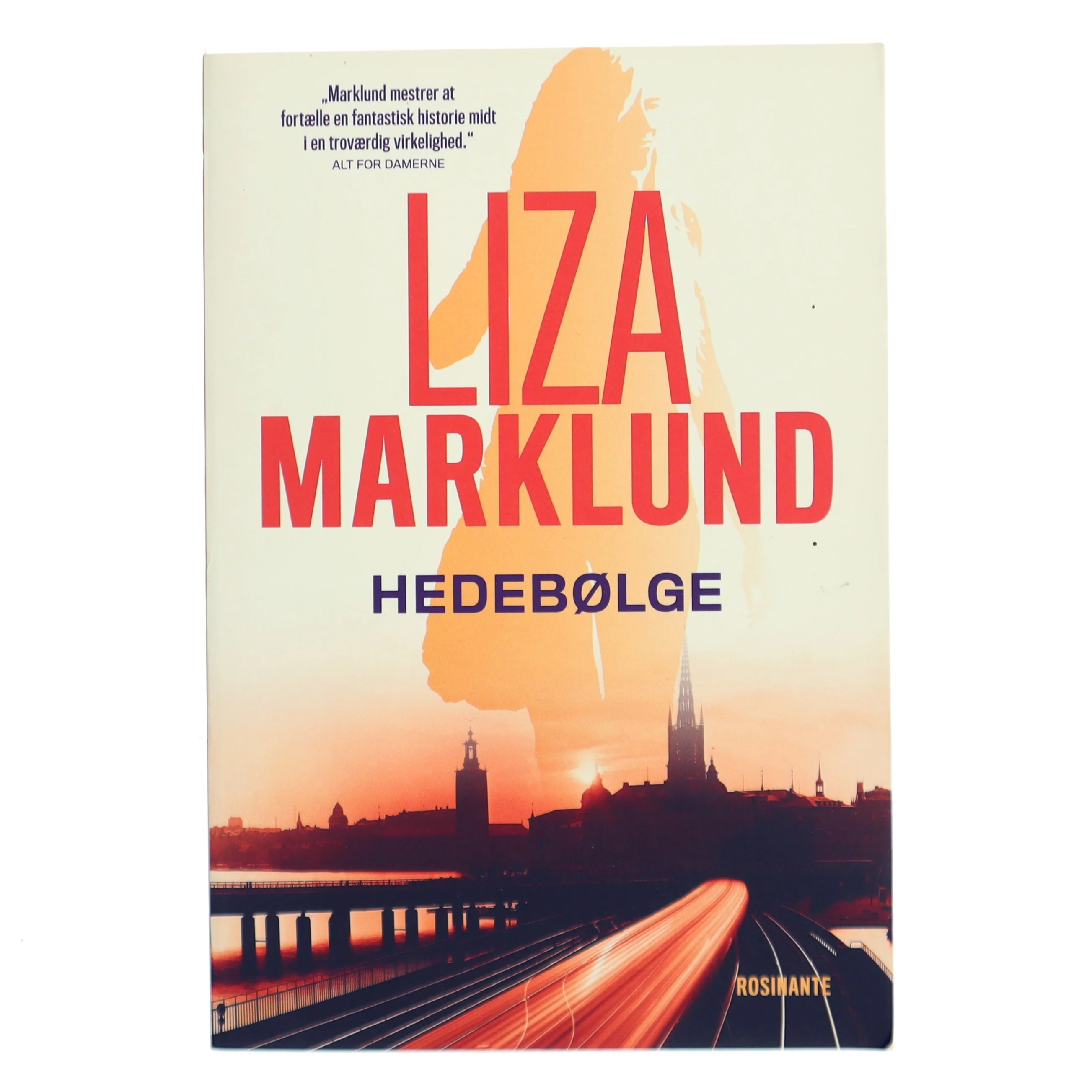 Hedebølge : krimi af Liza Marklund (Bog)