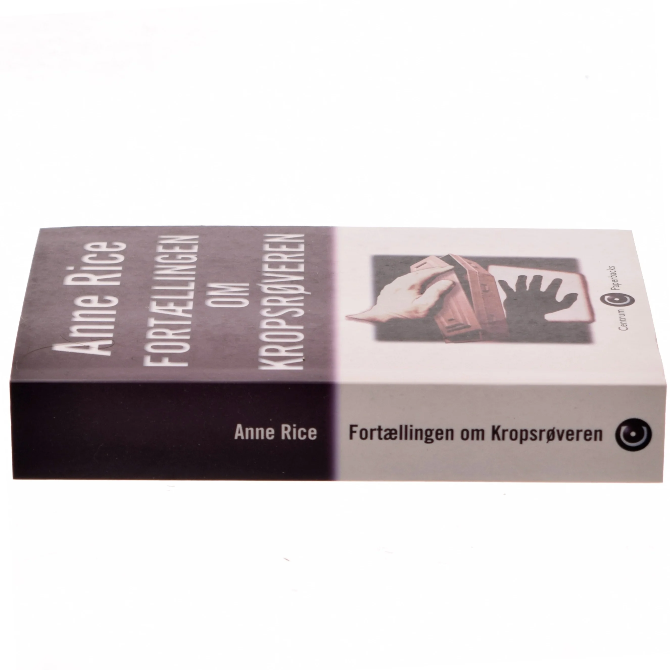 Fortællingen om kropsrøveren af Anne Rice (Bog)