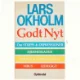 Lars Okholm, Godt Nyt