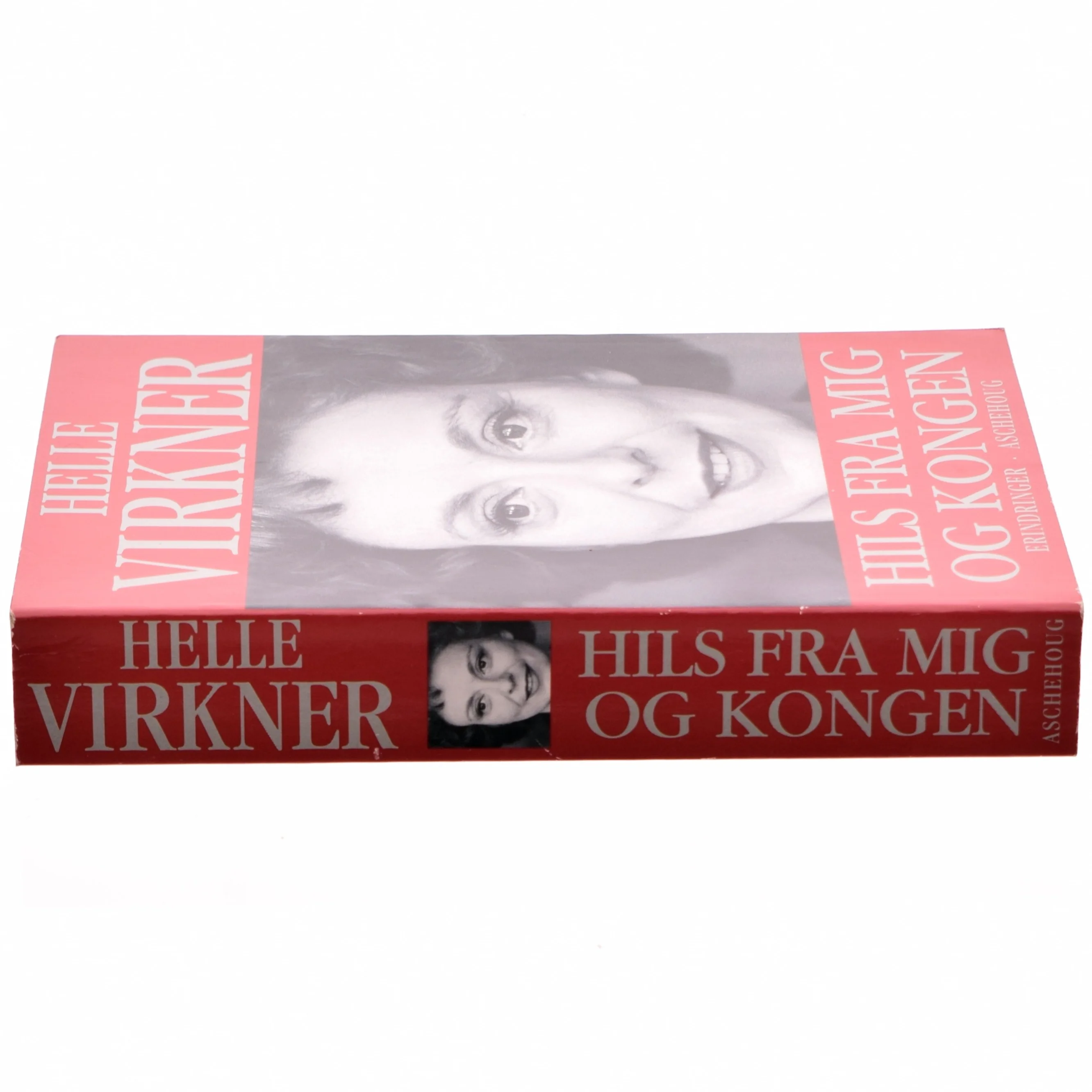 Hils fra mig og kongen af Helle Virkner (Bog)