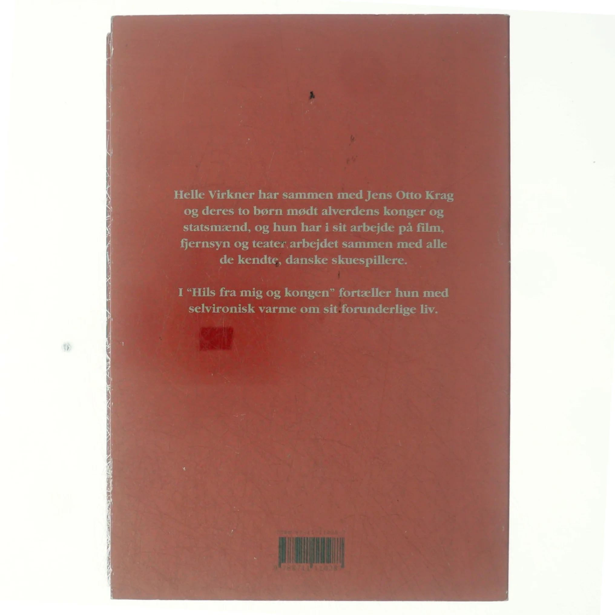 Hils fra mig og kongen af Helle Virkner (Bog)