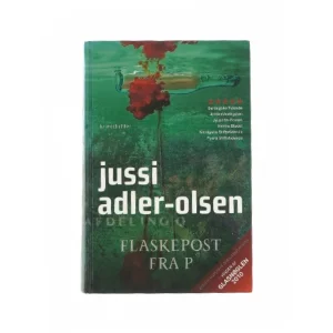 Flaskepost fra P af Jussi Adler Olsen (Bog)