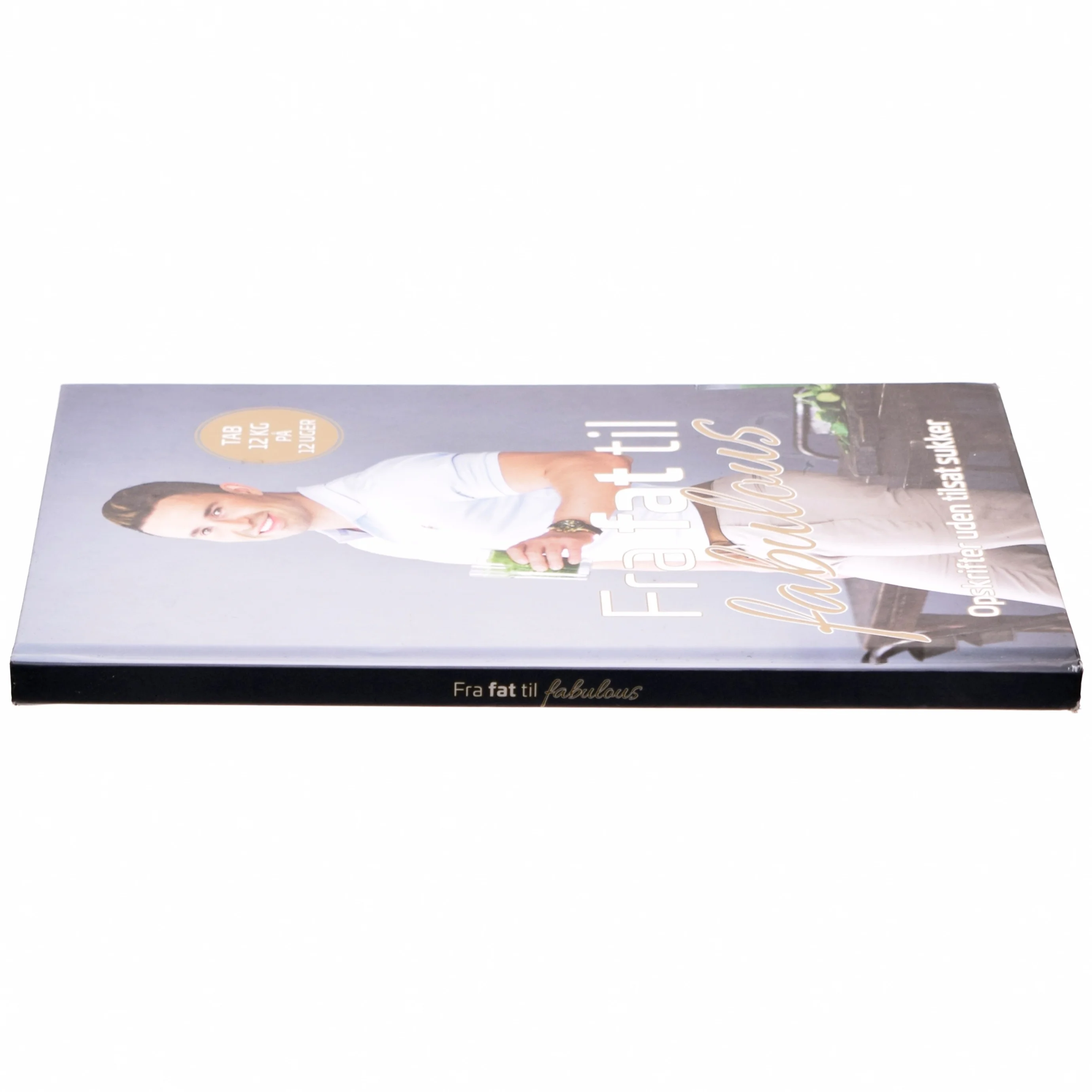 Fra fat til fabulous af Gustav Andersen Salinas (f. 1990-07-11) (Bog)