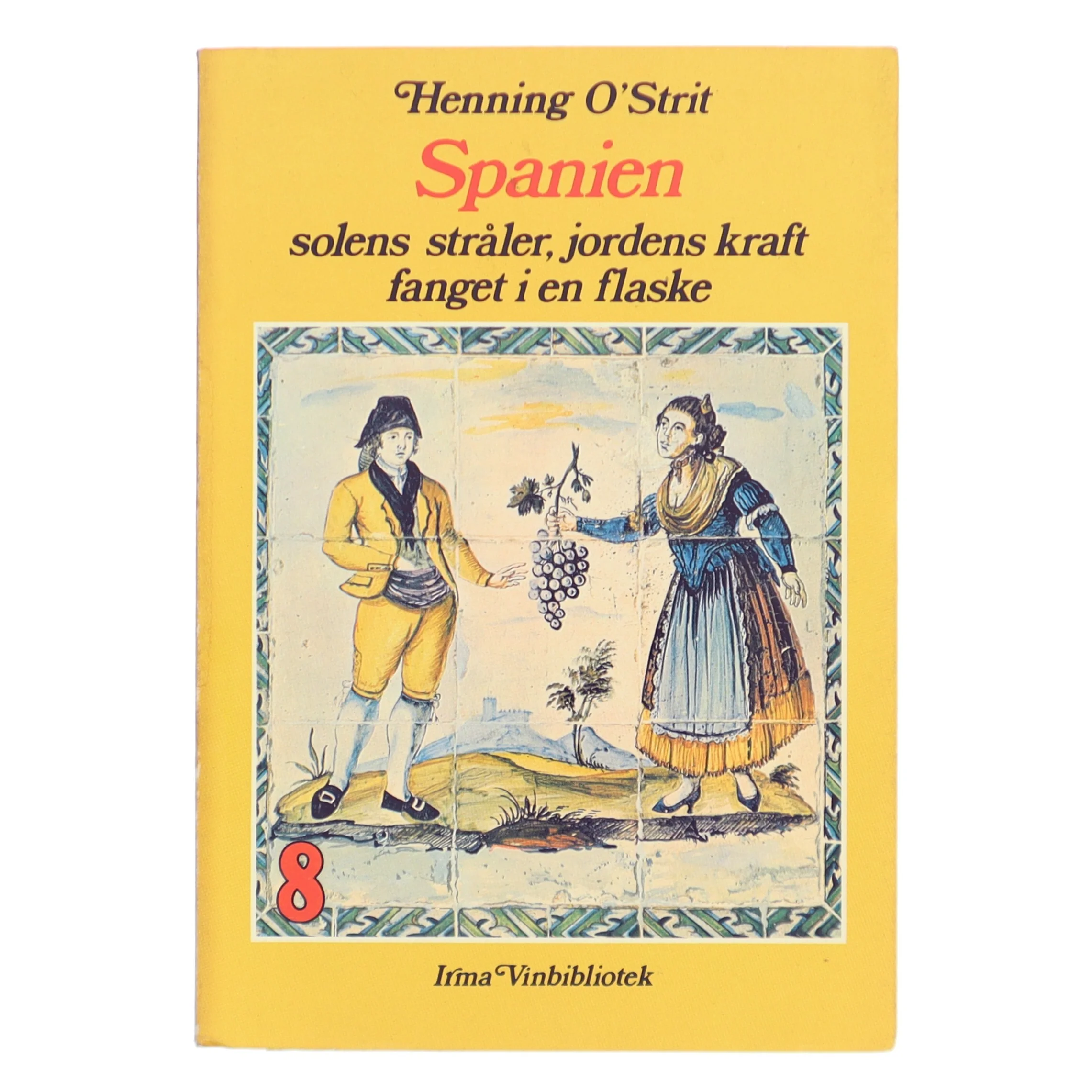 Vinbog om Spaniens vine