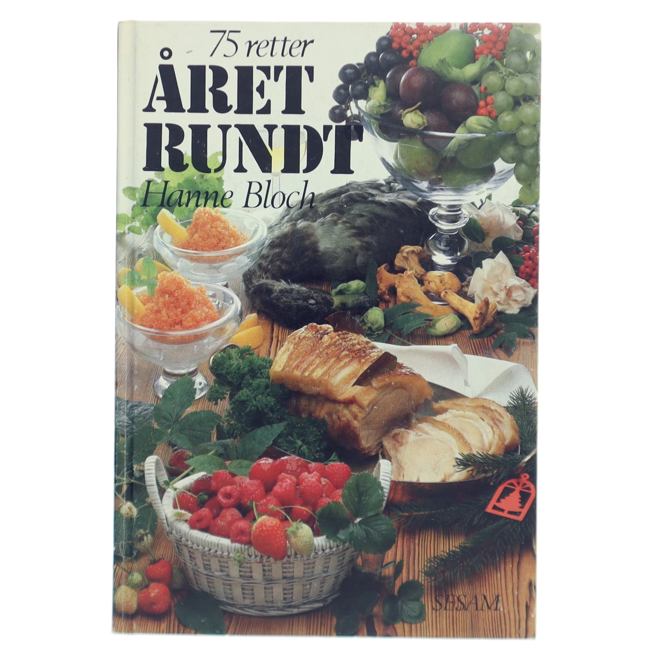 75 retter ÅRET RUNDT af Hanne Bloch fra Sesam