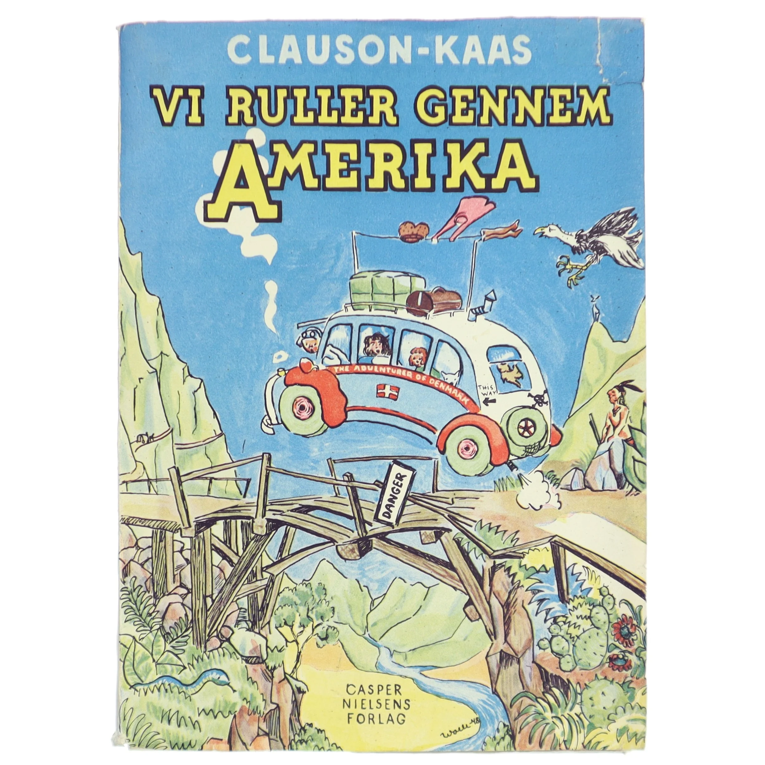 Rejsebog 'Vi Ruller Gennem Amerika' af Clauson-Kaas