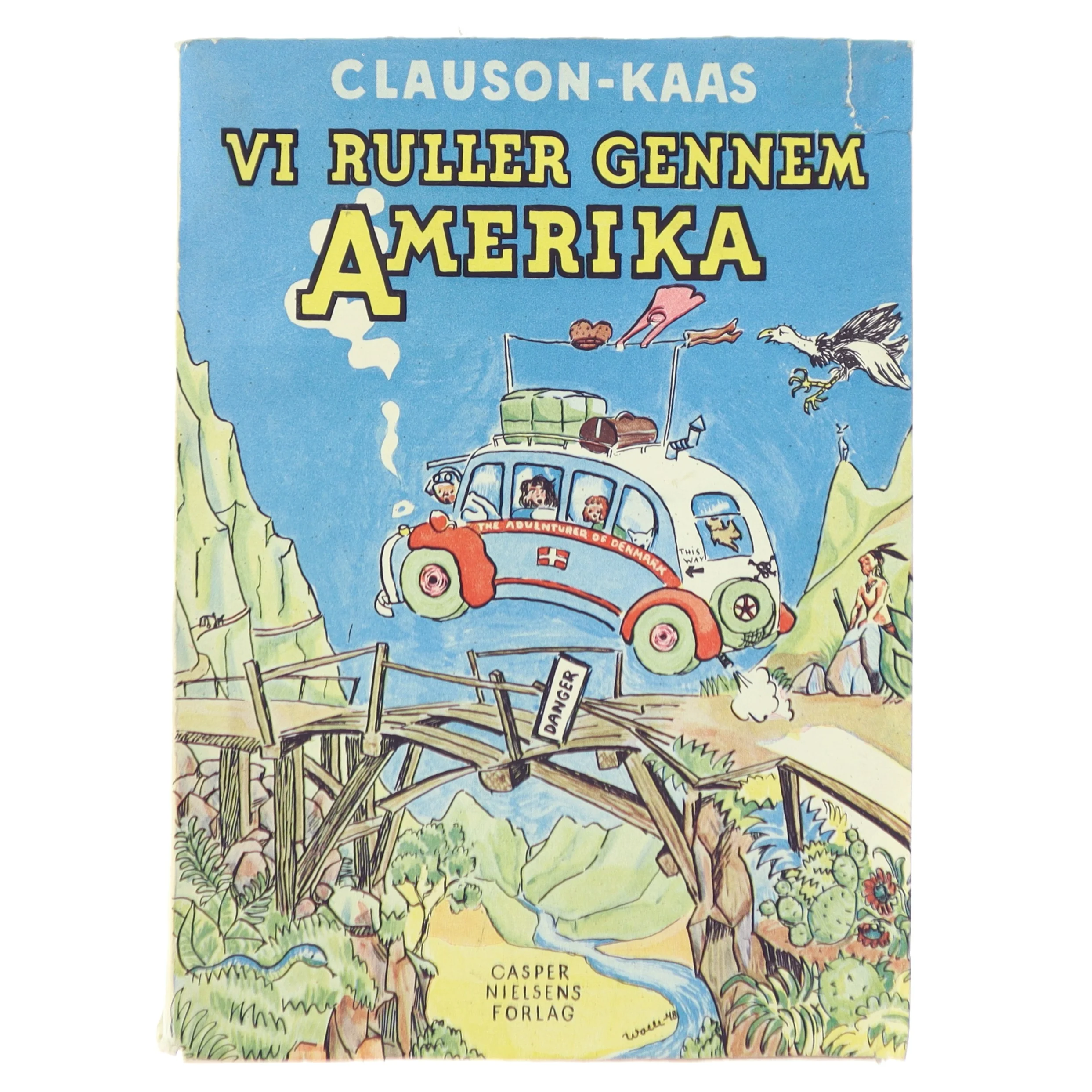 Rejsebog 'Vi Ruller Gennem Amerika' af Clauson-Kaas