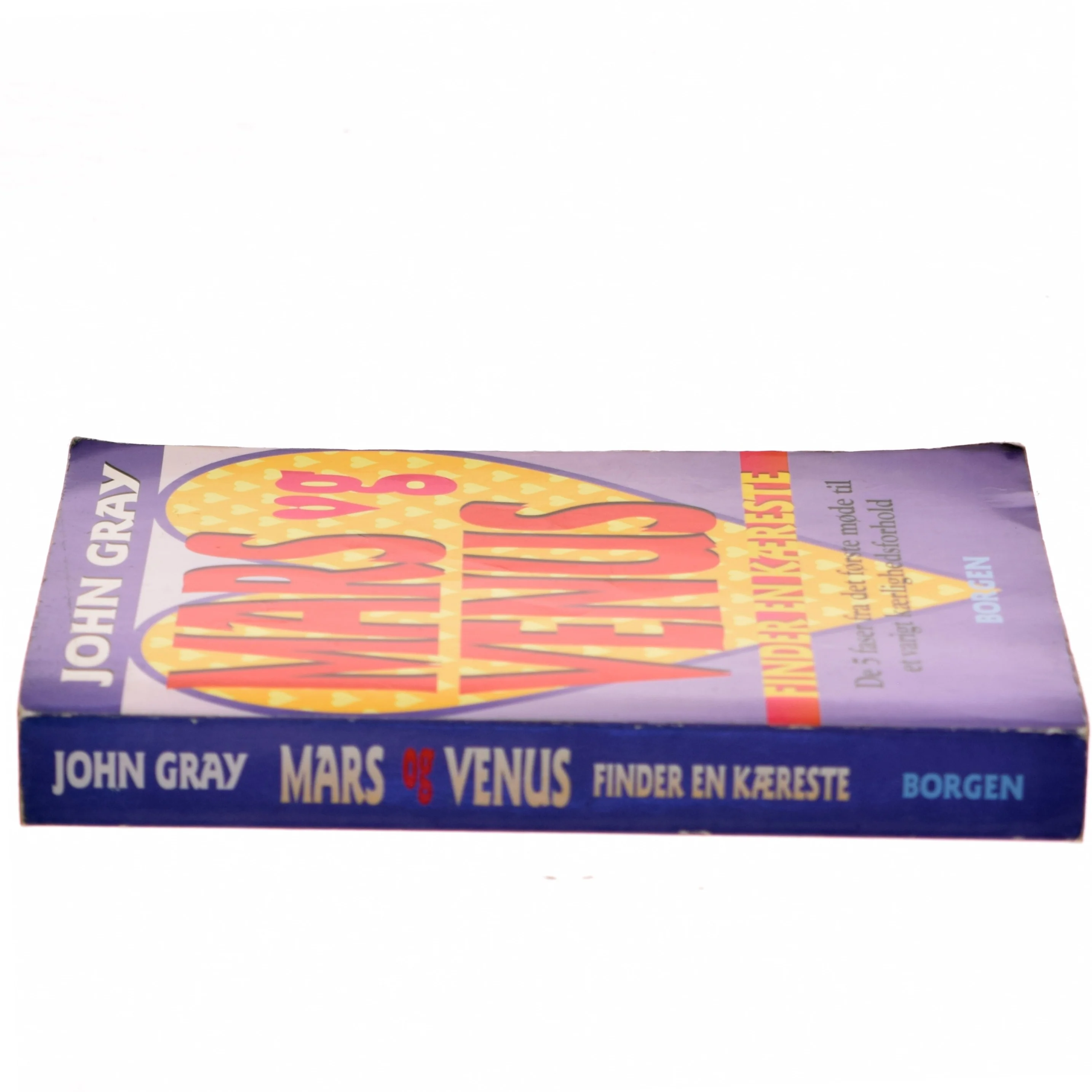 Mars og Venus finder en kæreste : de fem faser fra det første møde til et varigt kærlighedsforhold af John Gray (f. 1951) (Bog)