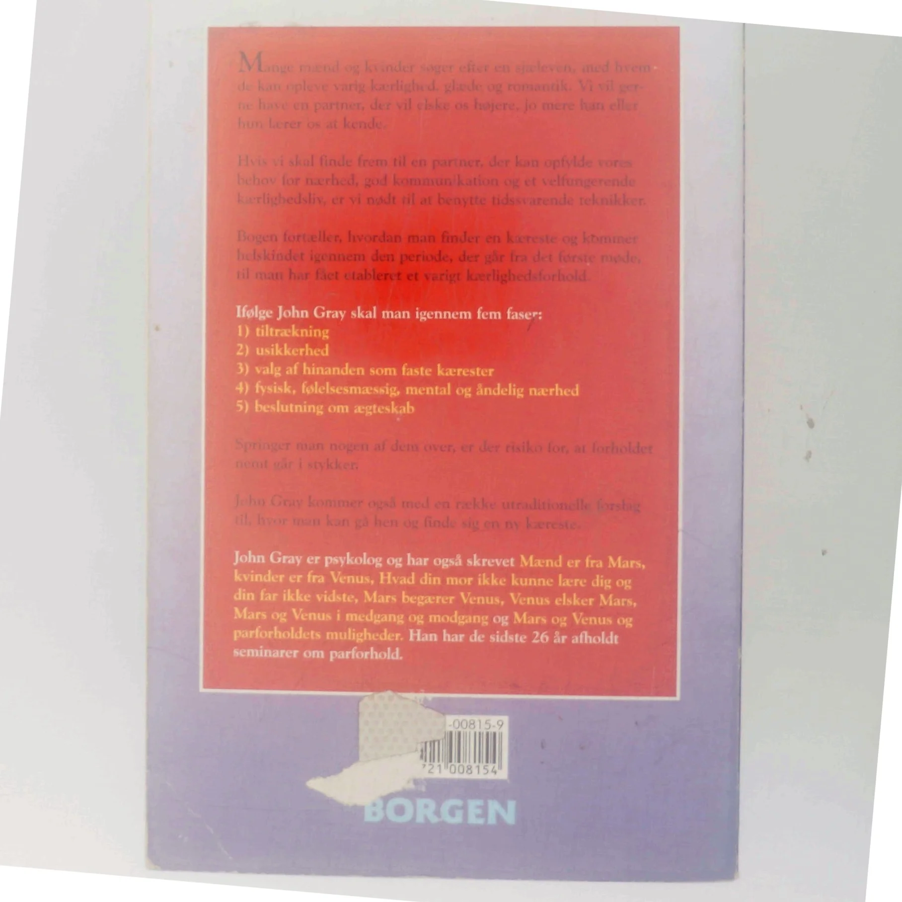 Mars og Venus finder en kæreste : de fem faser fra det første møde til et varigt kærlighedsforhold af John Gray (f. 1951) (Bog)