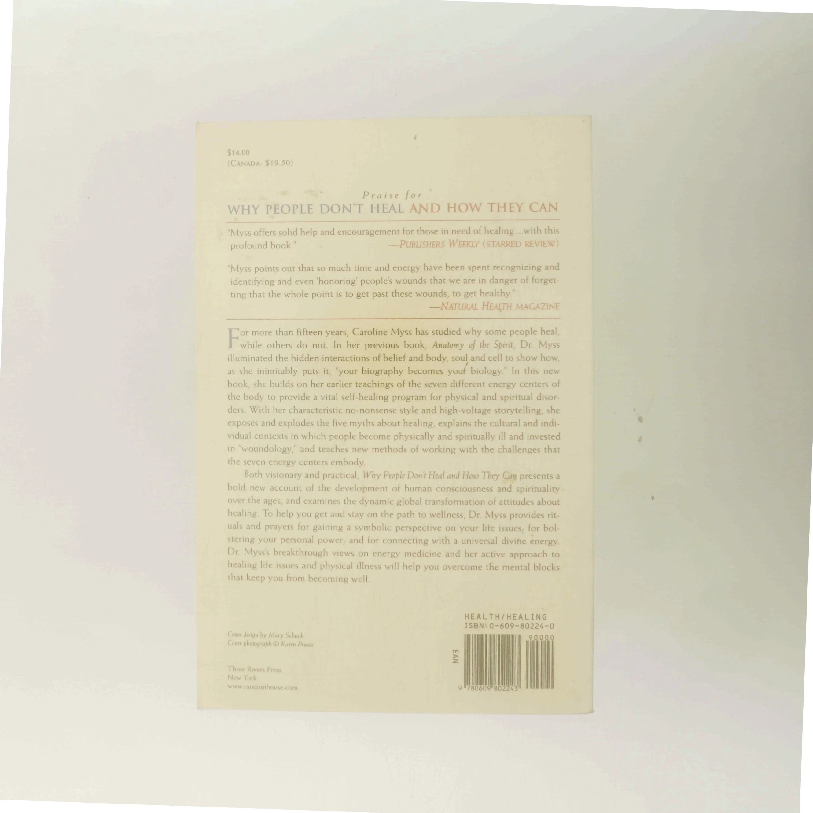 Why People Don't Heal and How They Can af Caroline Myss (Bog)