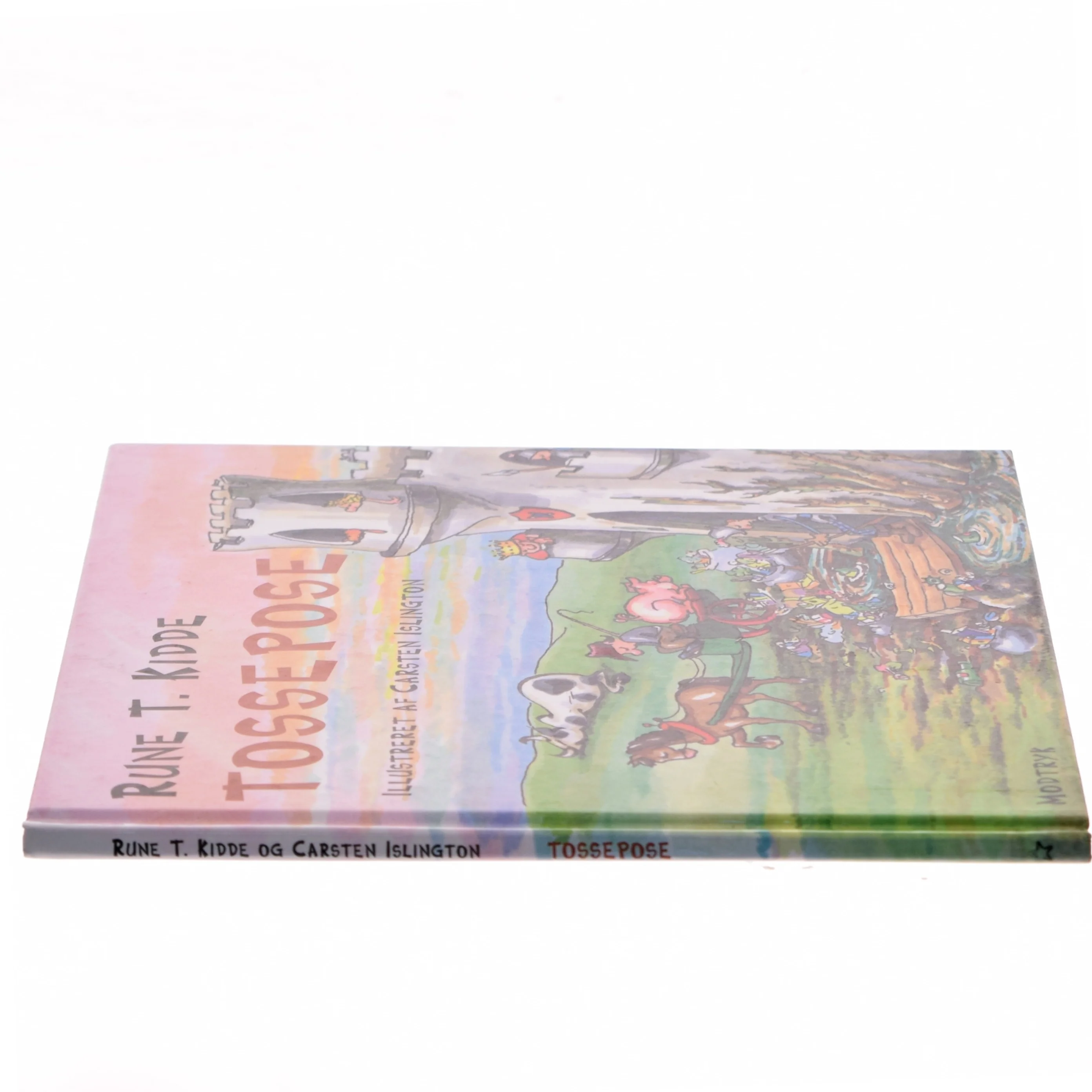Tossepose af Rune T. Kidde (Bog)