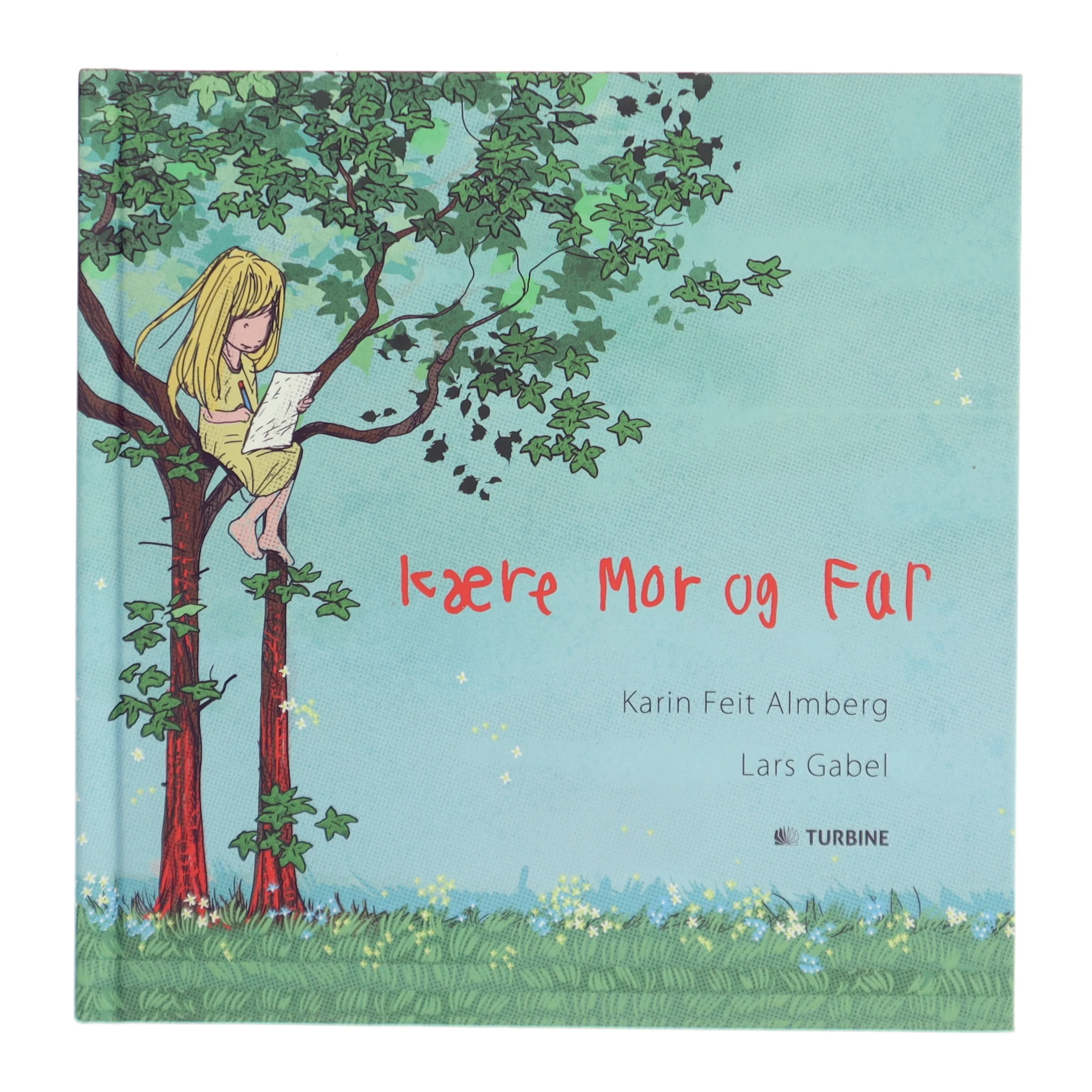 Kære mor og far af Karin Feit Almberg (Bog)