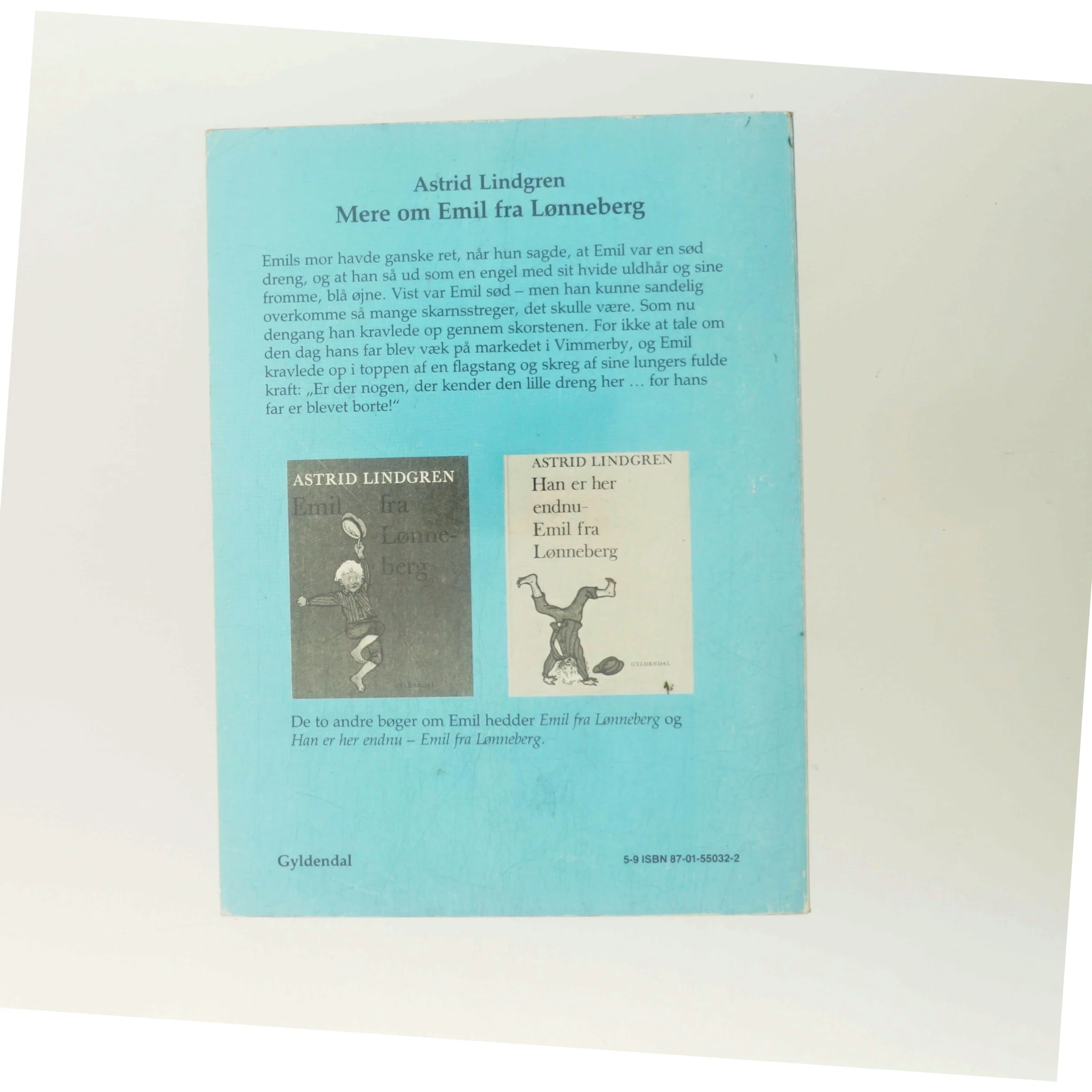 Mere om Emil fra Lønneberg - Astrid Lindgren fra Gyldendal af Astrid Lindgren (Bog)