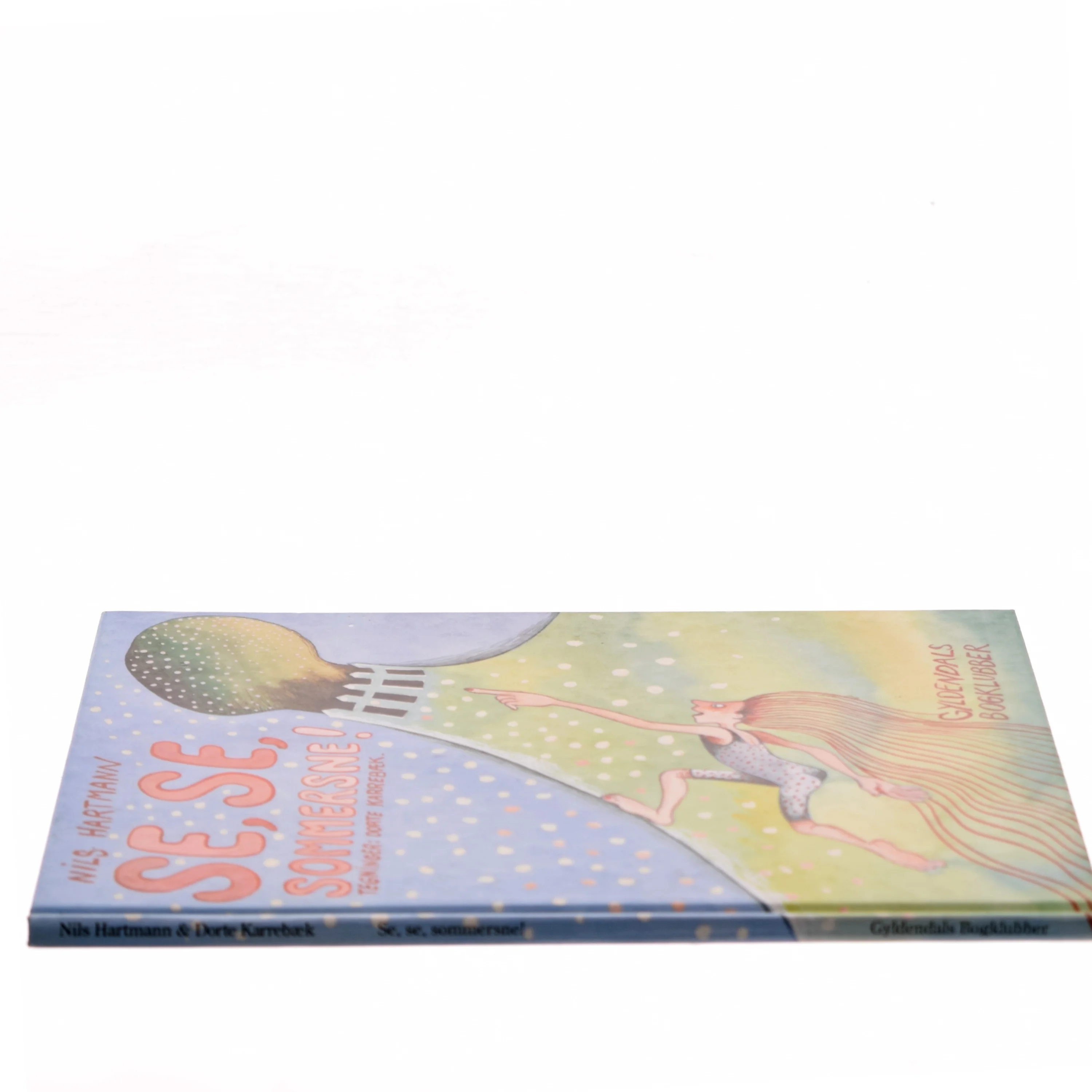 Se, se, sommersne af Nils Hartmann (Bog)