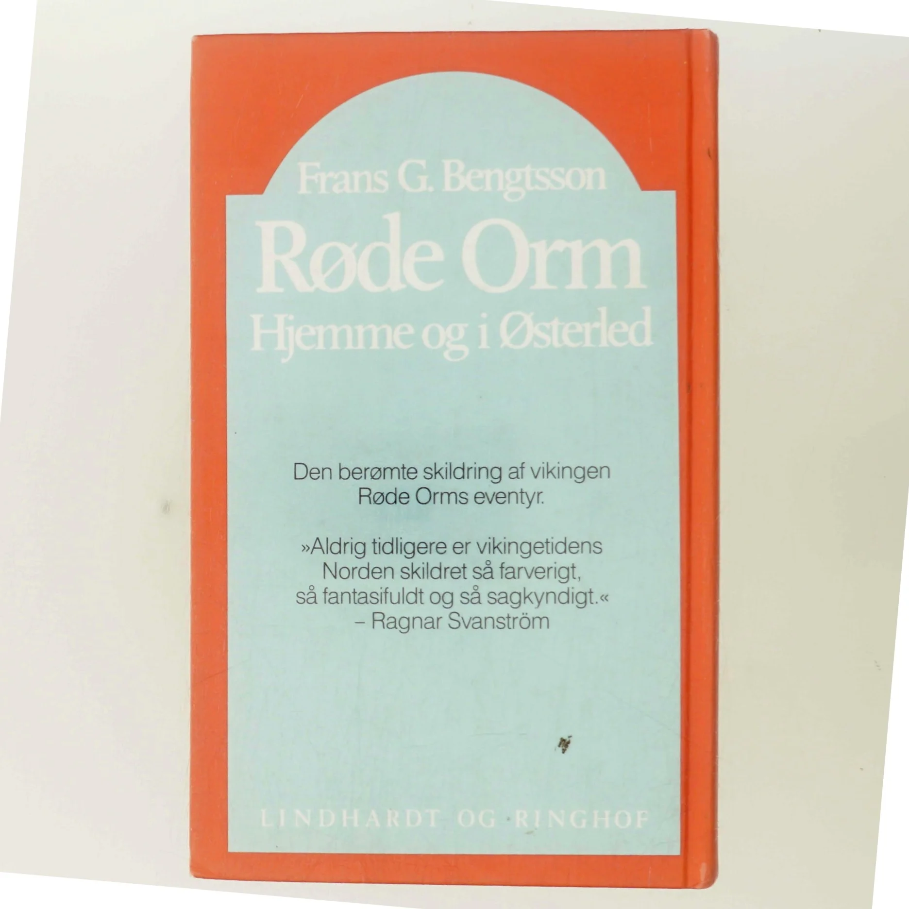 Røde Orm: Hjemme og i Østerled af Frans G. Bengtsson (Bog)