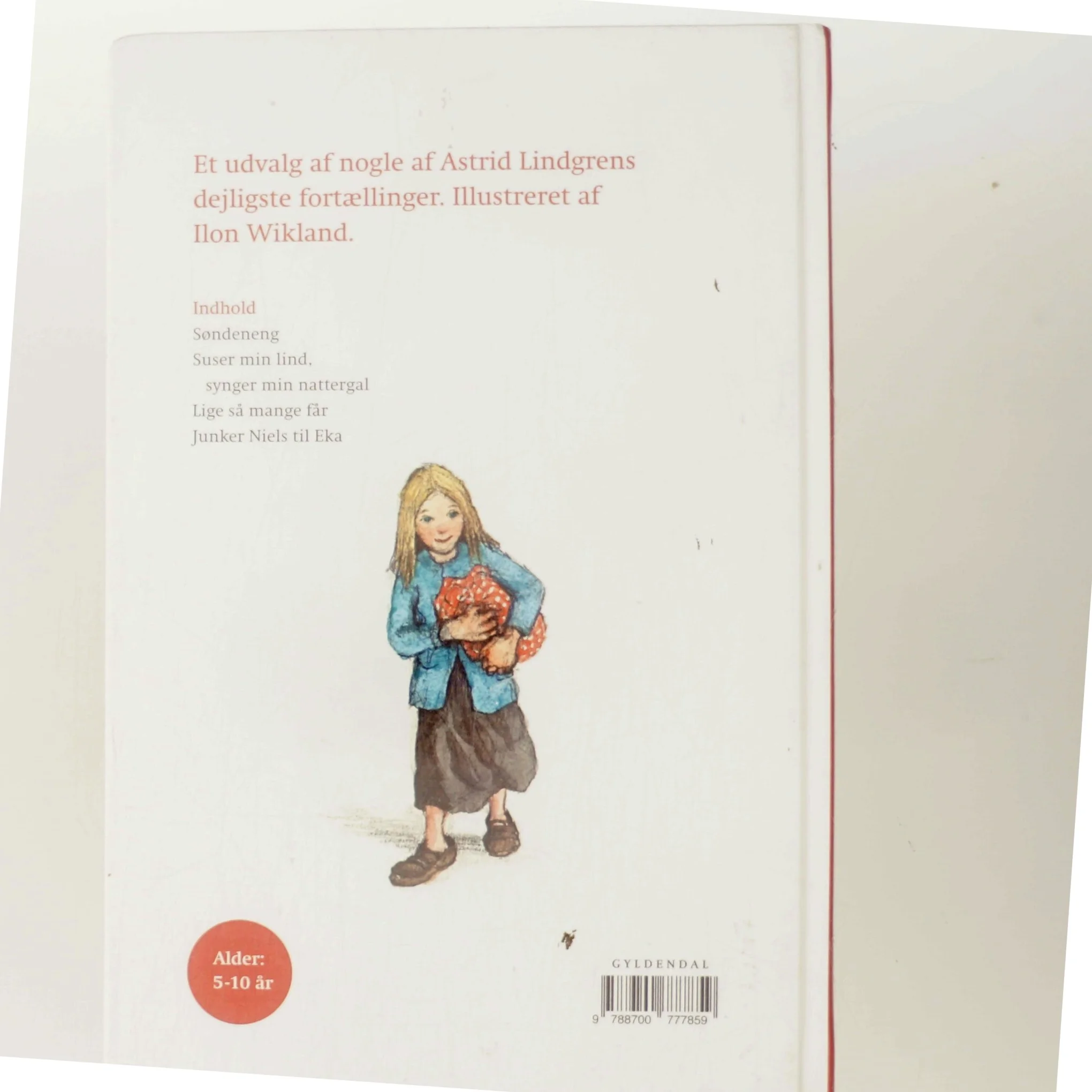 Suser min lind, synger min nattergal og andre fortællinger af Astrid Lindgren (Bog)