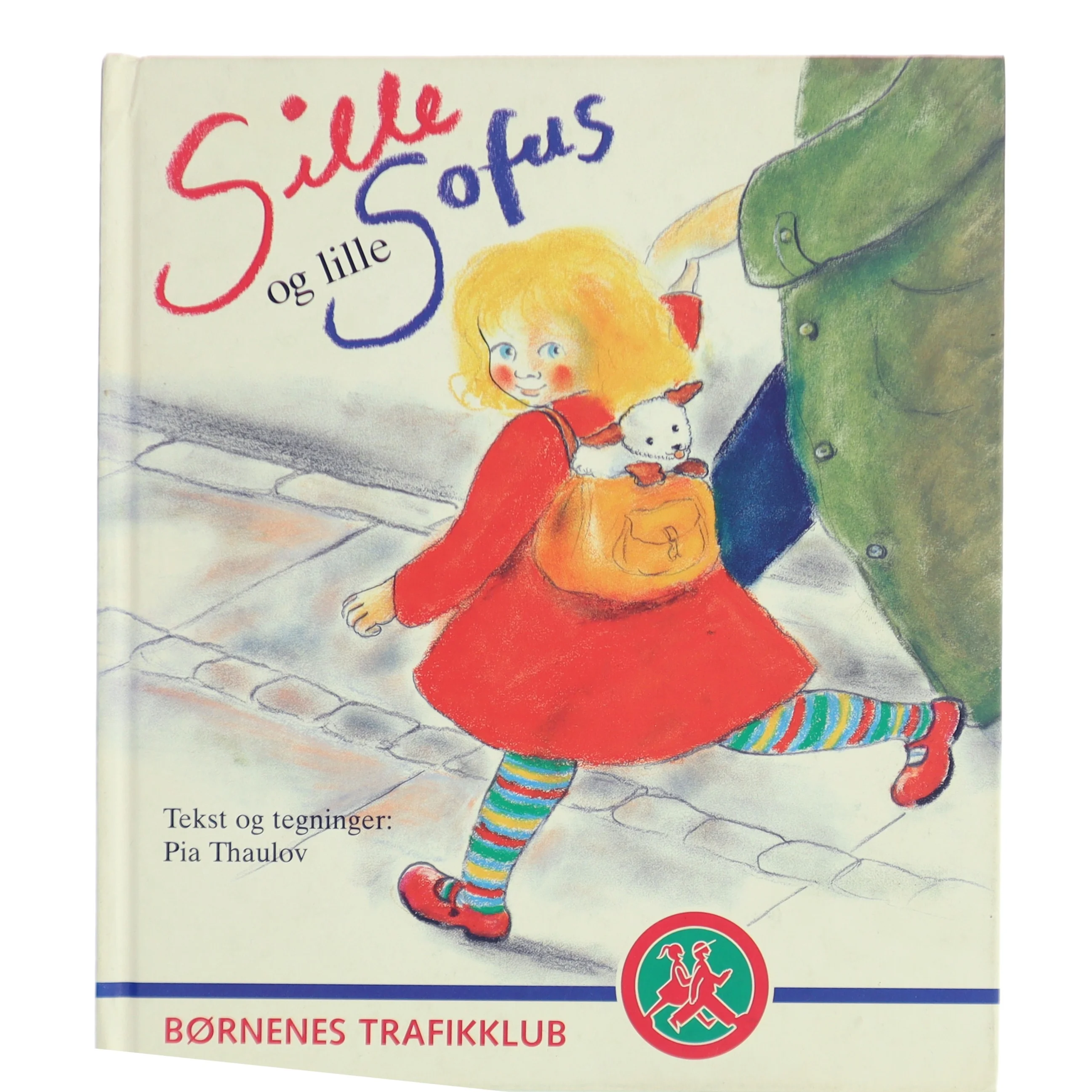 Sille og lille Sofus af Pia Thaulov (Bog)