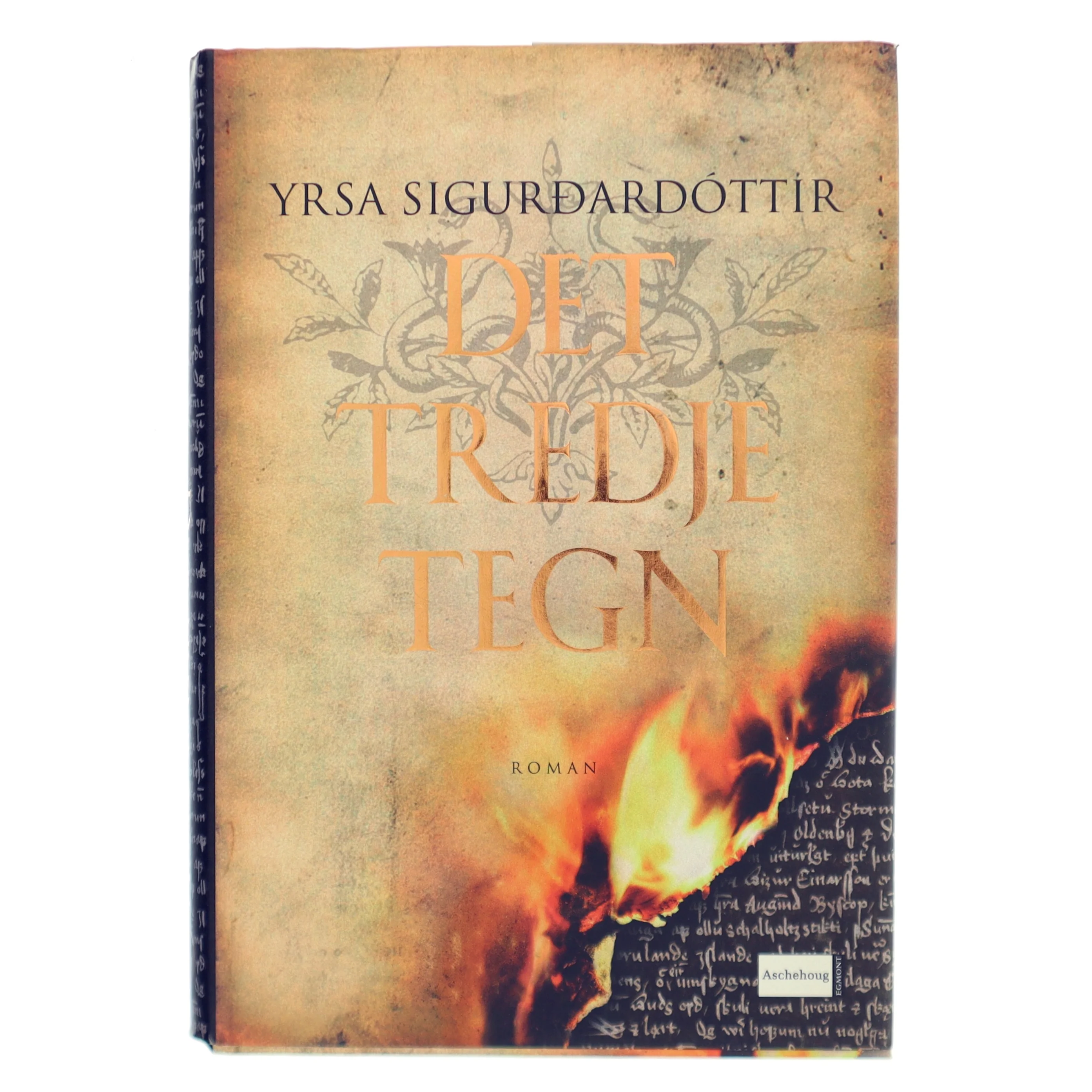 Det tredje tegn af Yrsa Sigurðardóttir (Bog)