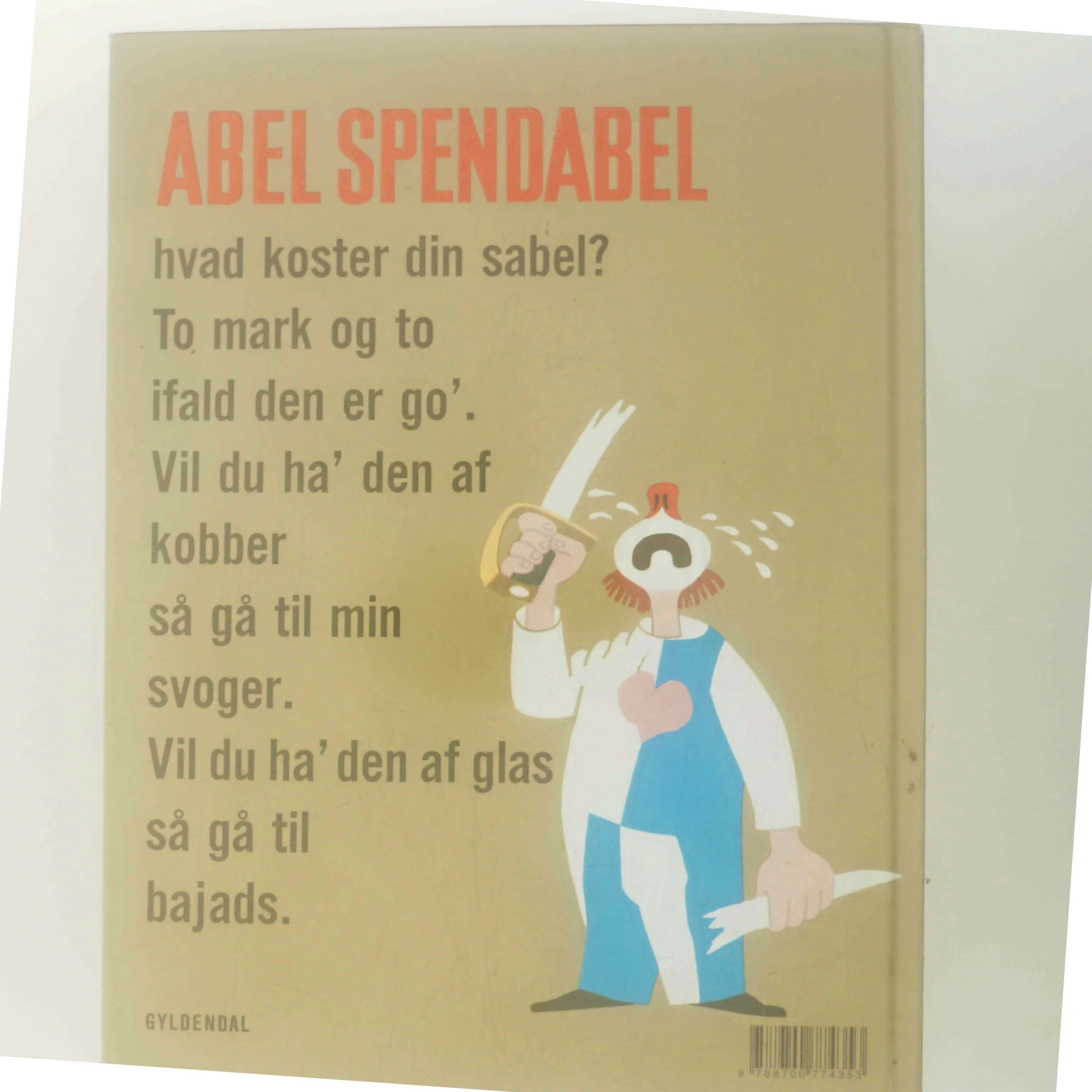 Abel Spendabel og andre børnerim af Jens Sigsgaard (Bog)