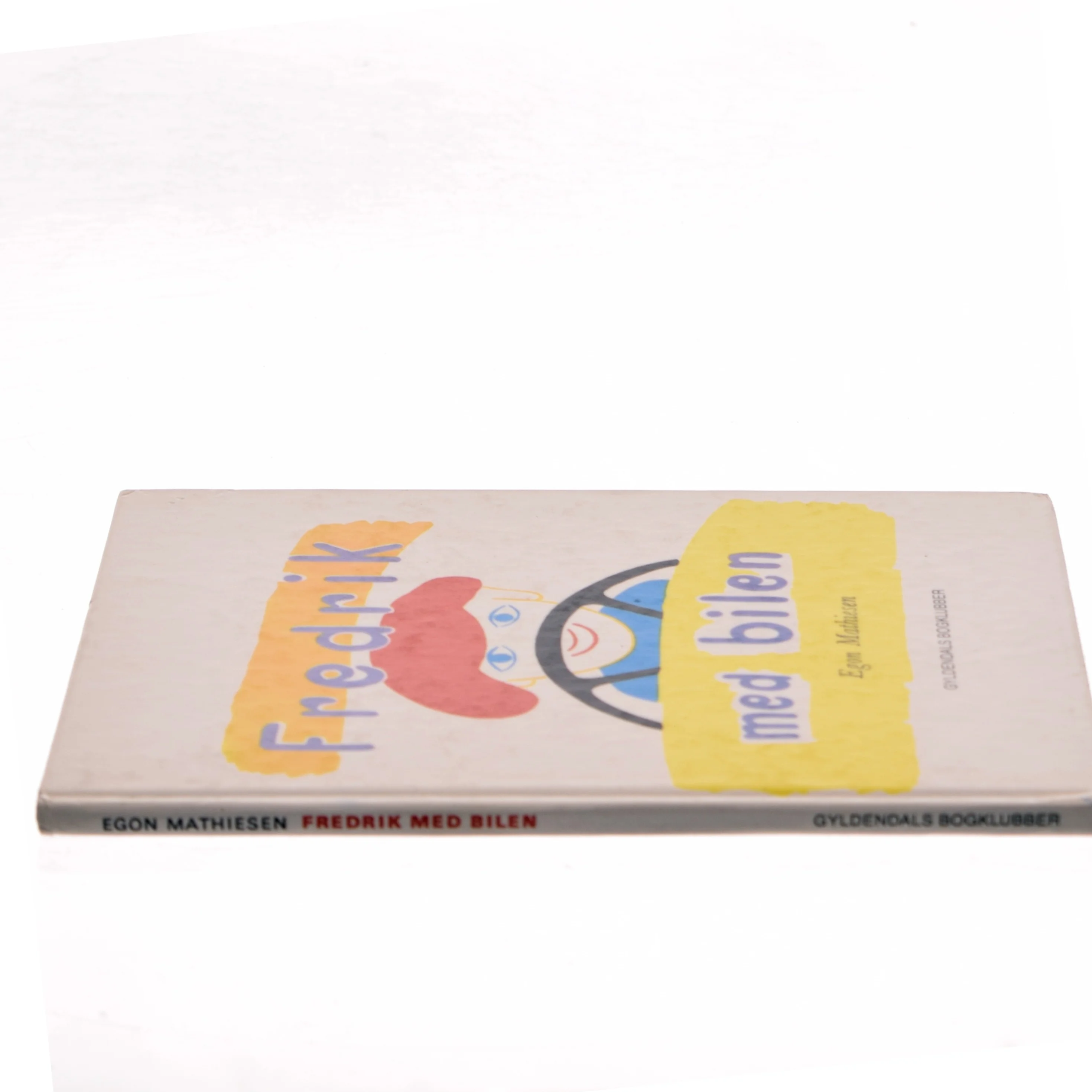 Fredrik med bilen af Egon Mathiesen (Bog)