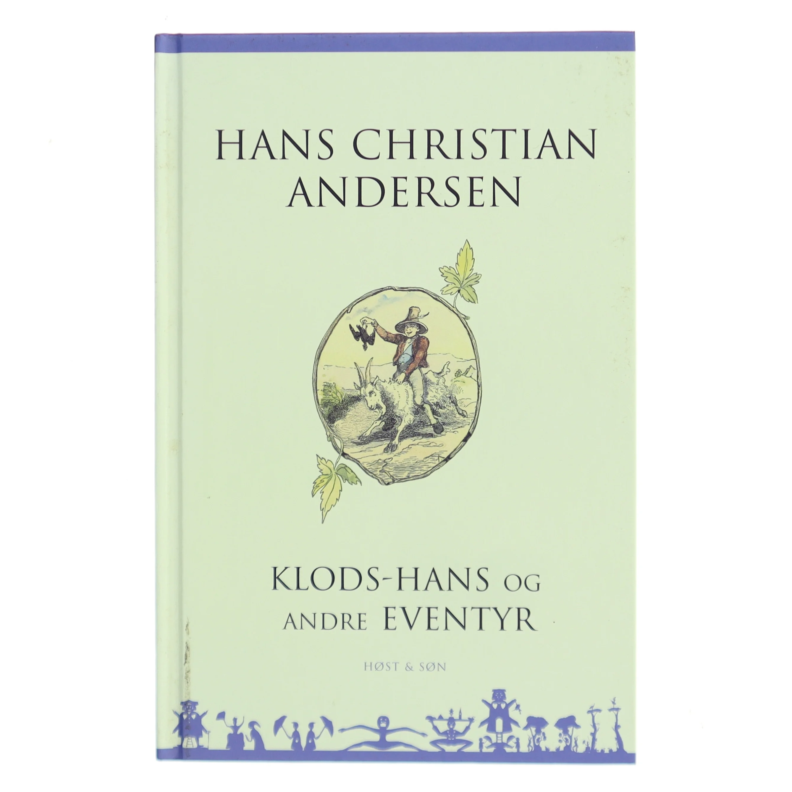 Klods-Hans og andre eventyr af H. C. Andersen (f. 1805) (Bog)