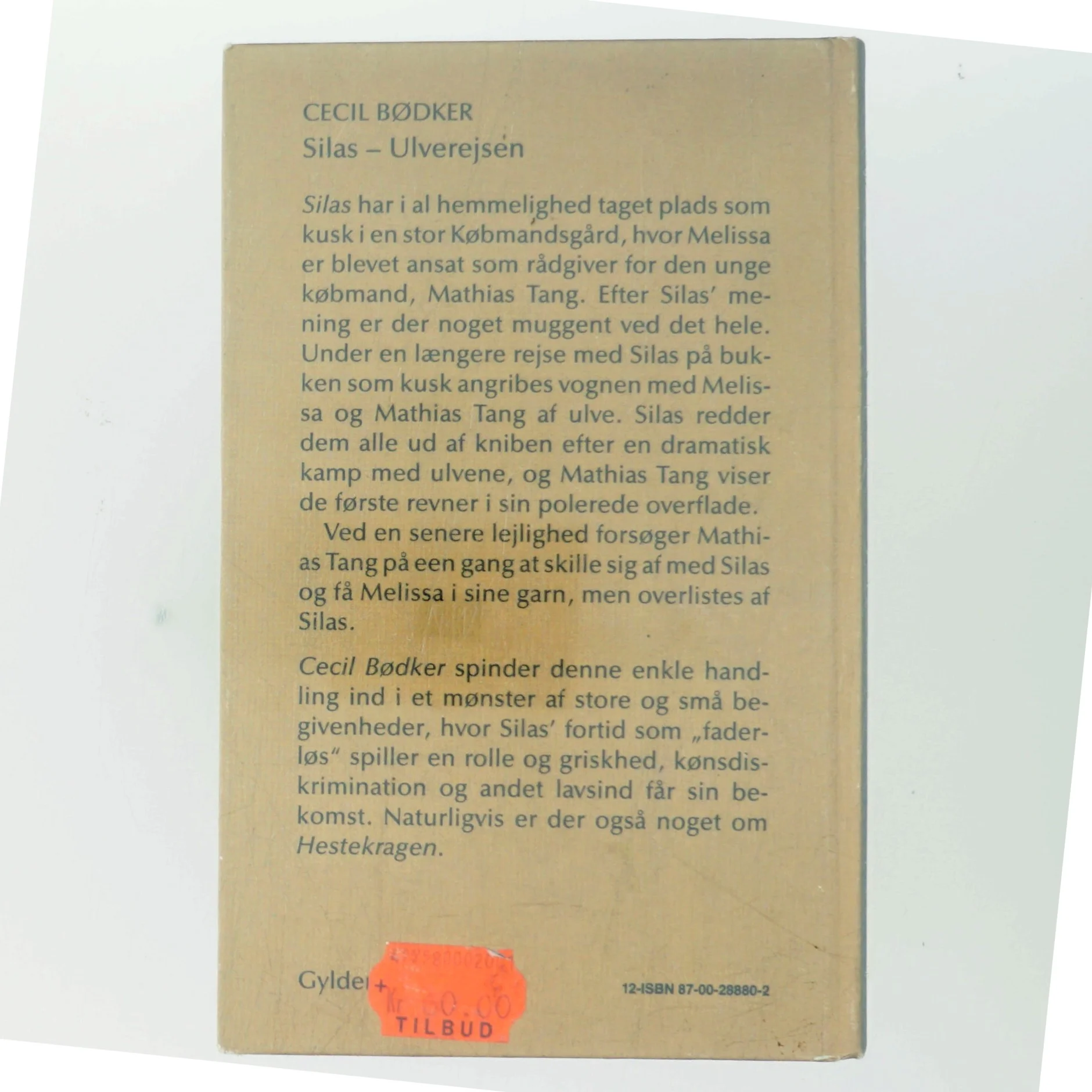 Silas Ulverejsen af Cecil Bødker (Bog)