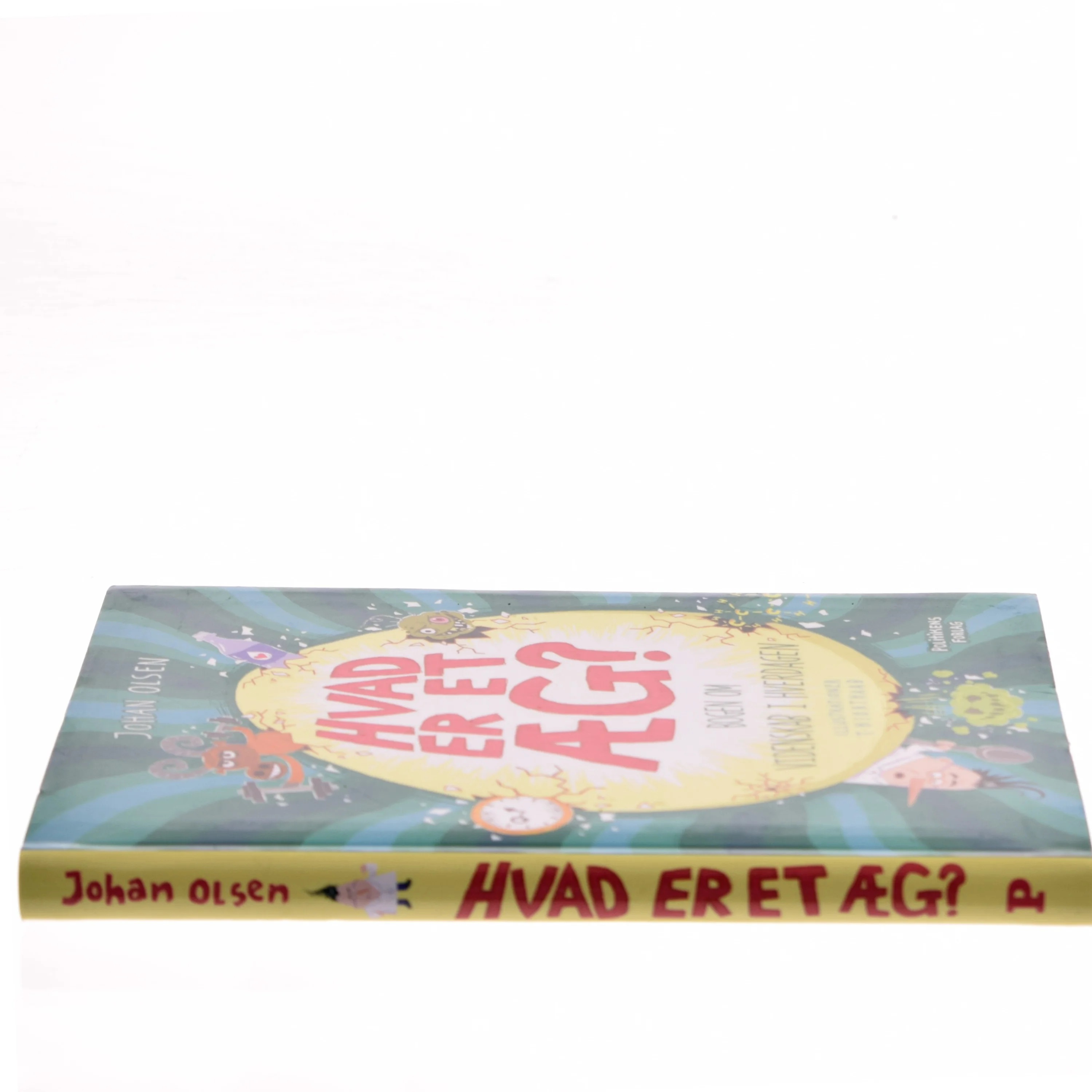 Hvad er et æg? af Johan Olsen (Bog)