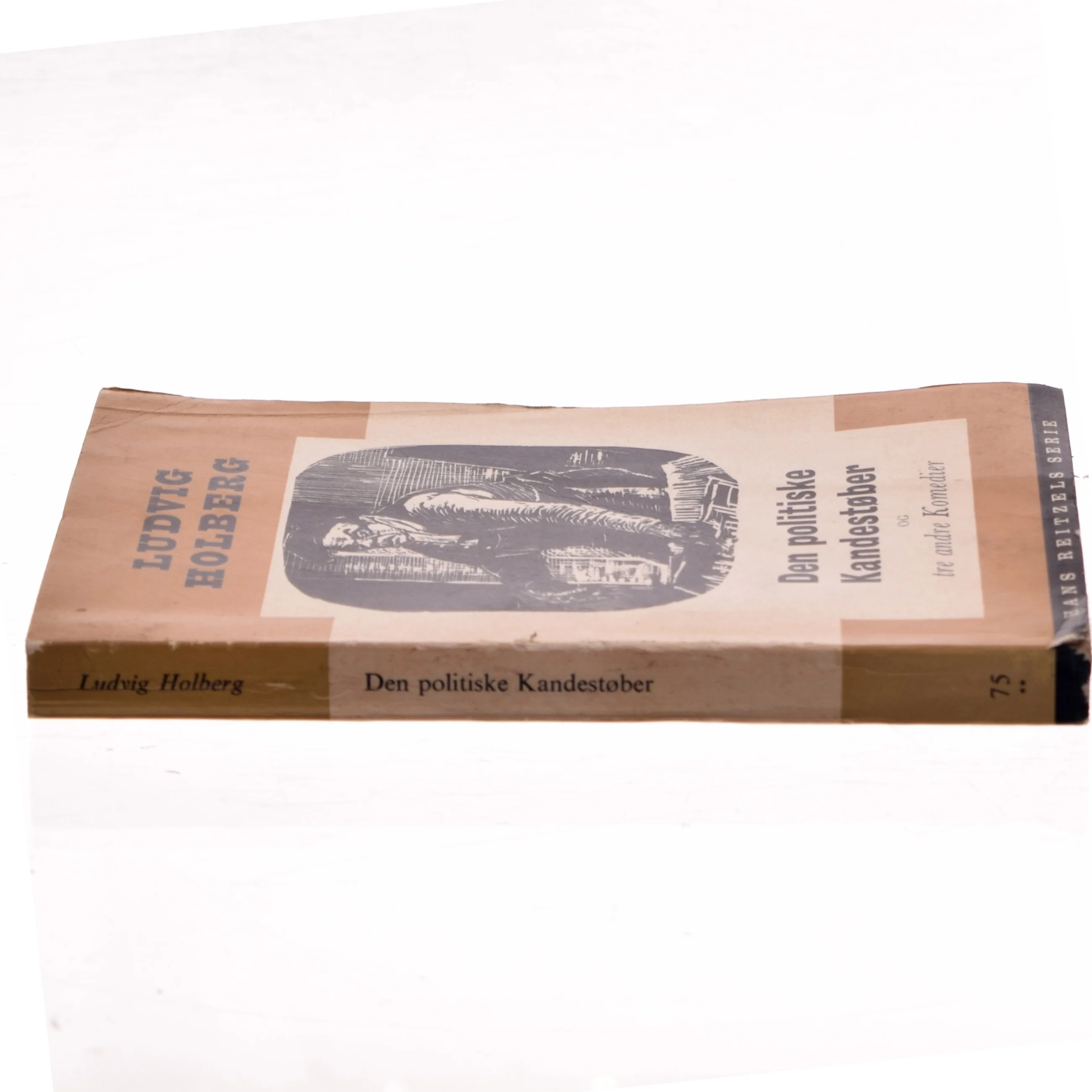 Den politiske Kandestøber og tre andre Komedier af Ludvig Holberg (Bog)