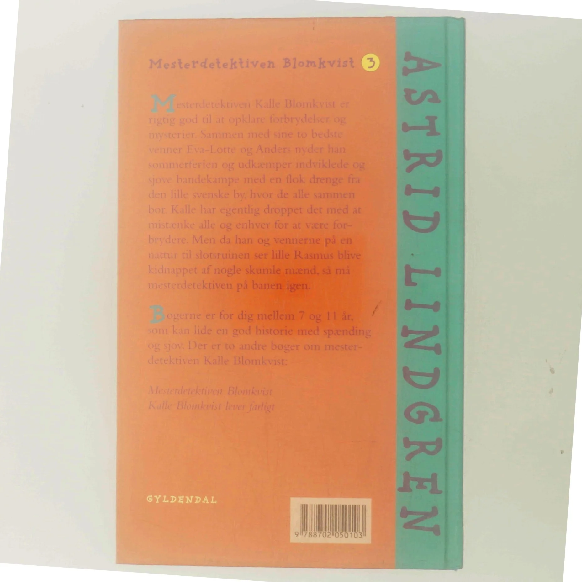 Kalle Blomkvist : og Rasmus af Astrid Lindgren (Bog)