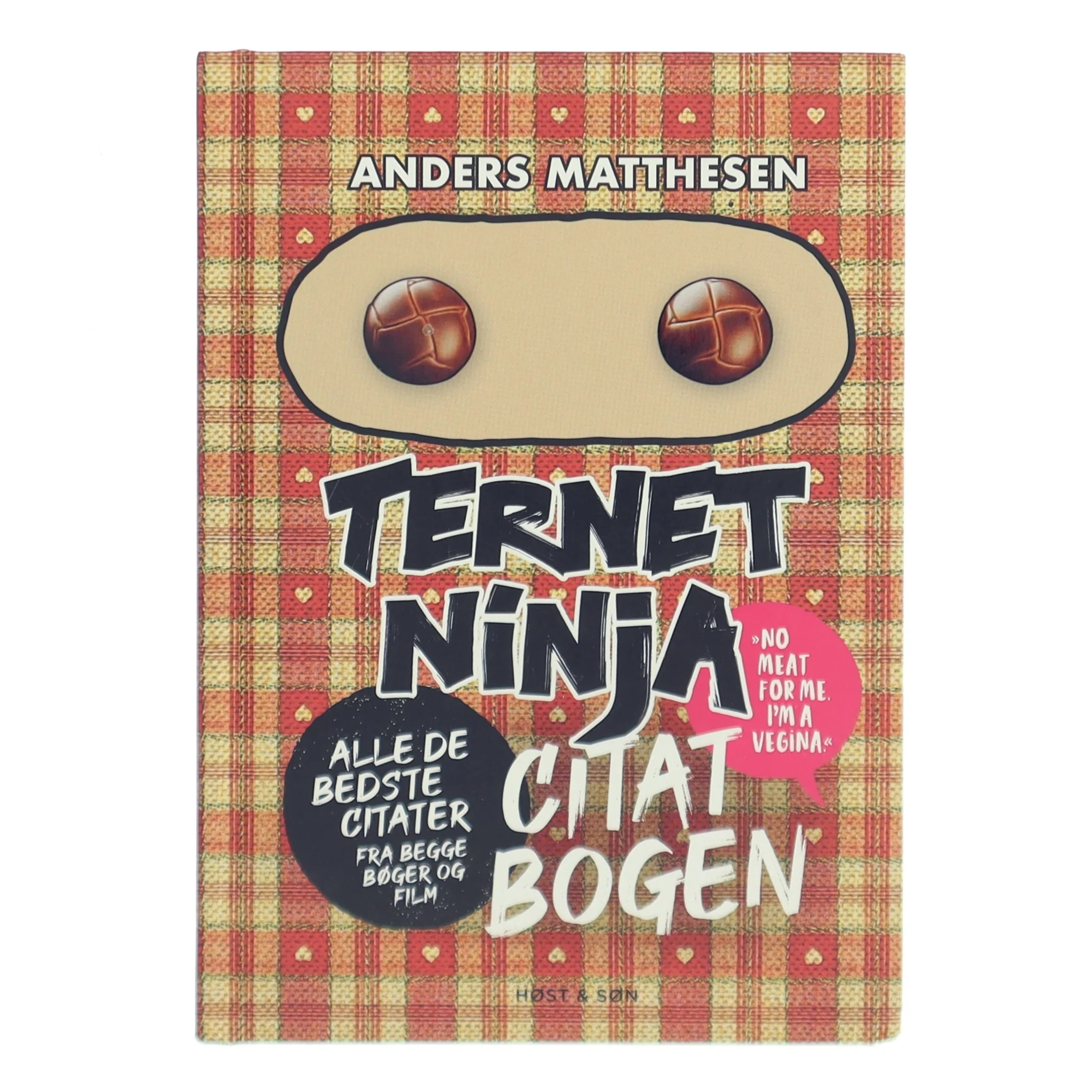 Ternet Ninja citatbogen : alle de bedste citater fra begge bøger og film af Anders Matthesen (Bog)