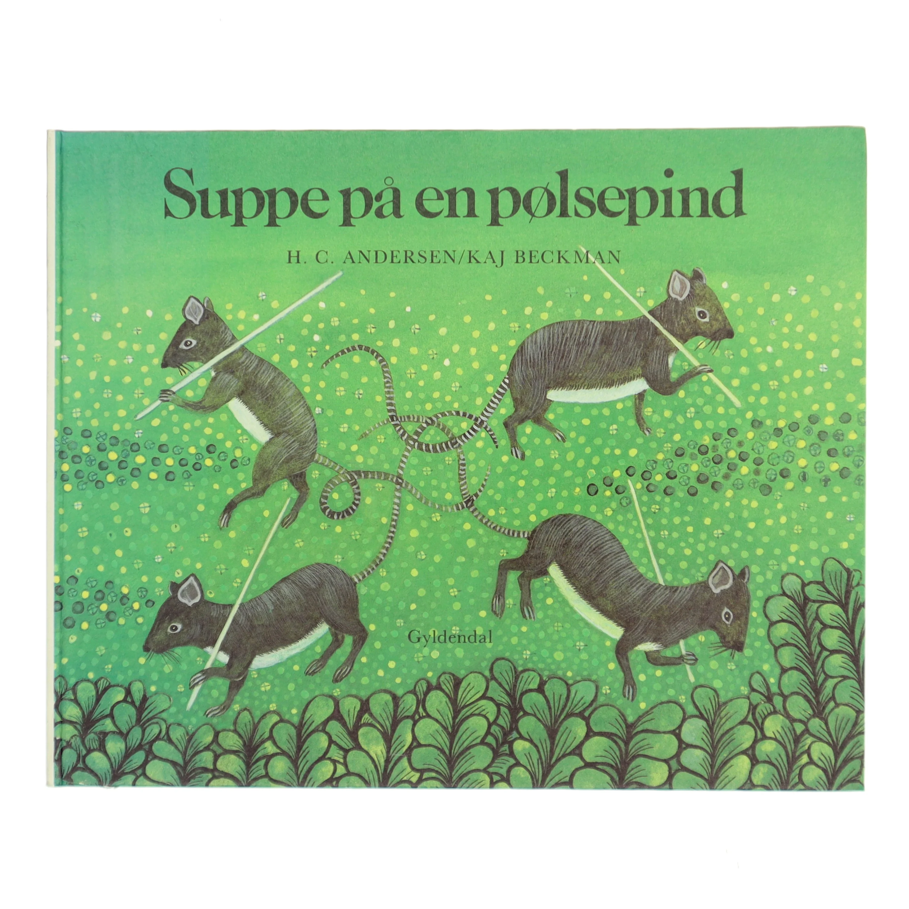 Suppe på en pølsepind af H. C. Andersen (Bog)