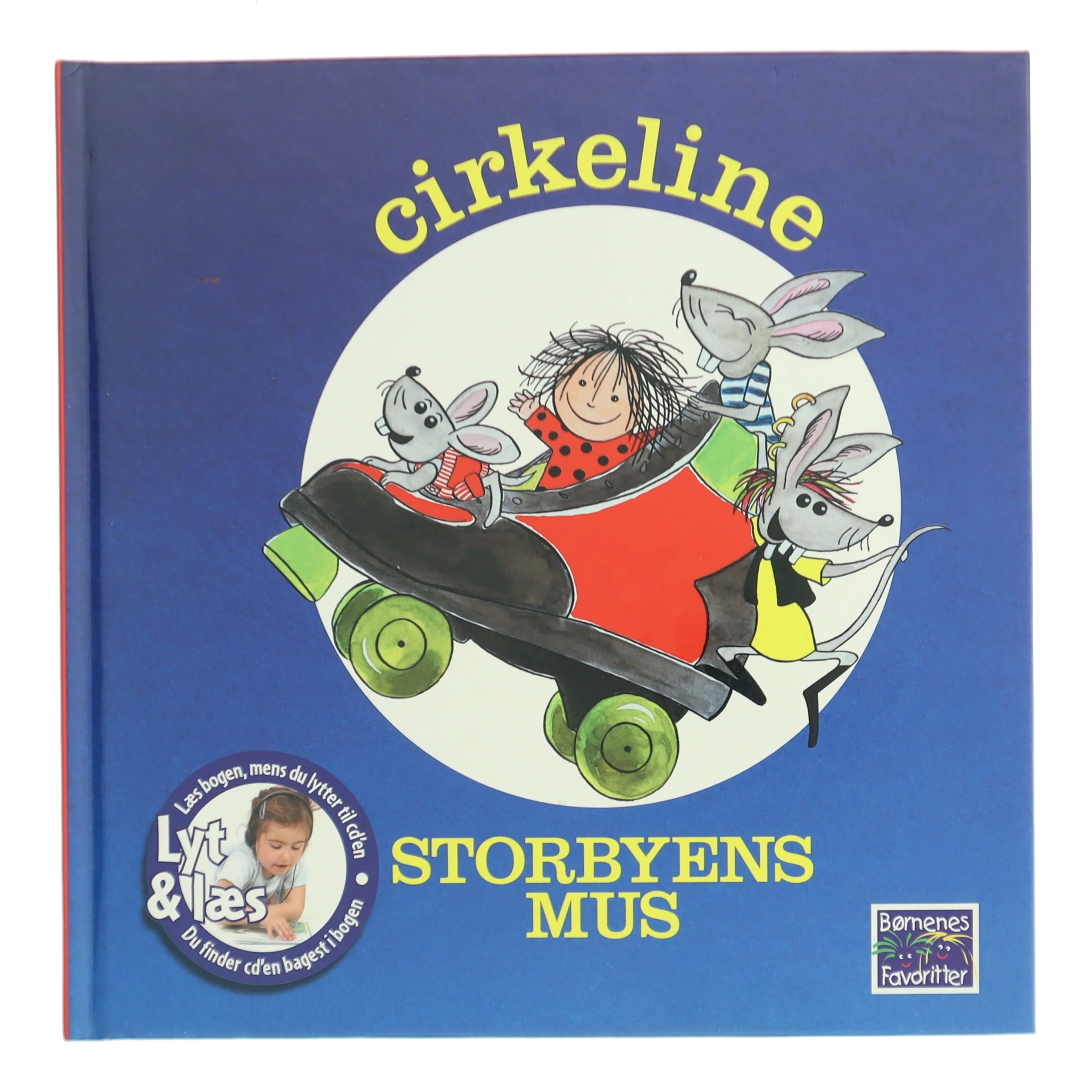 Cirkeline: Storbyens Mus af Hanne Hastrup (Bog)