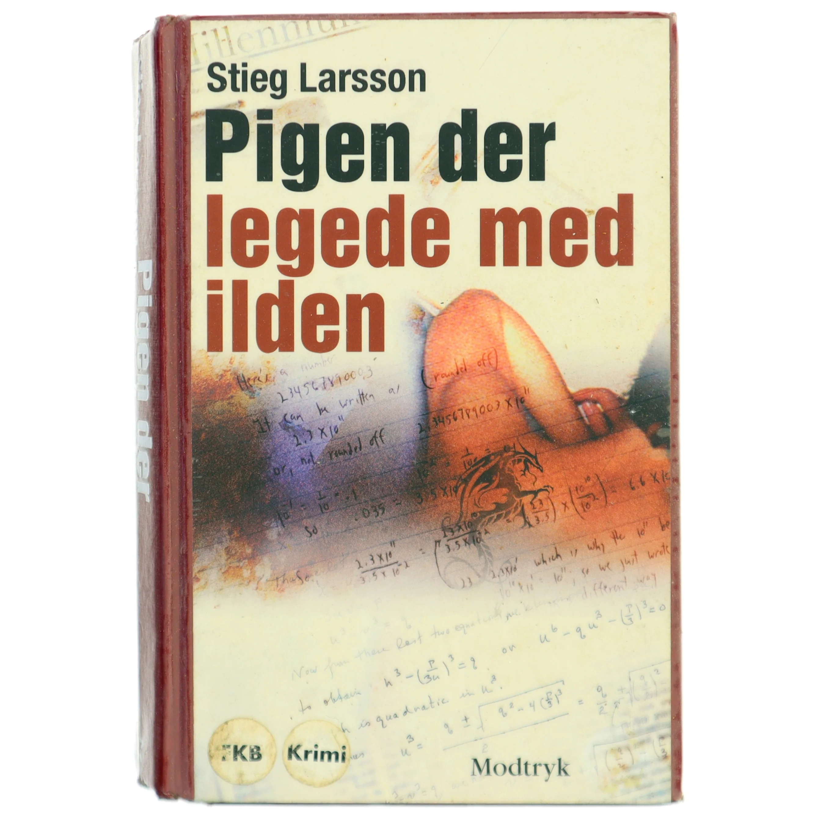 Pigen der legede med ilden af Stieg Larsson fra Modtryk