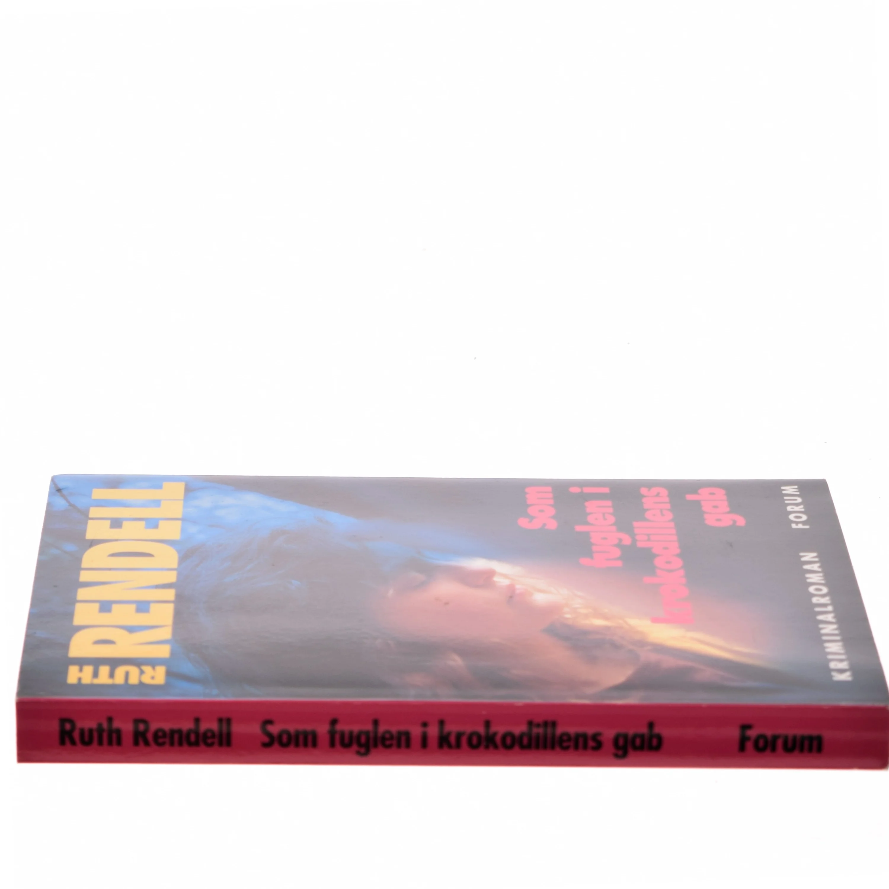 Som fuglen i krokodillens gab af Ruth Rendell (Bog)